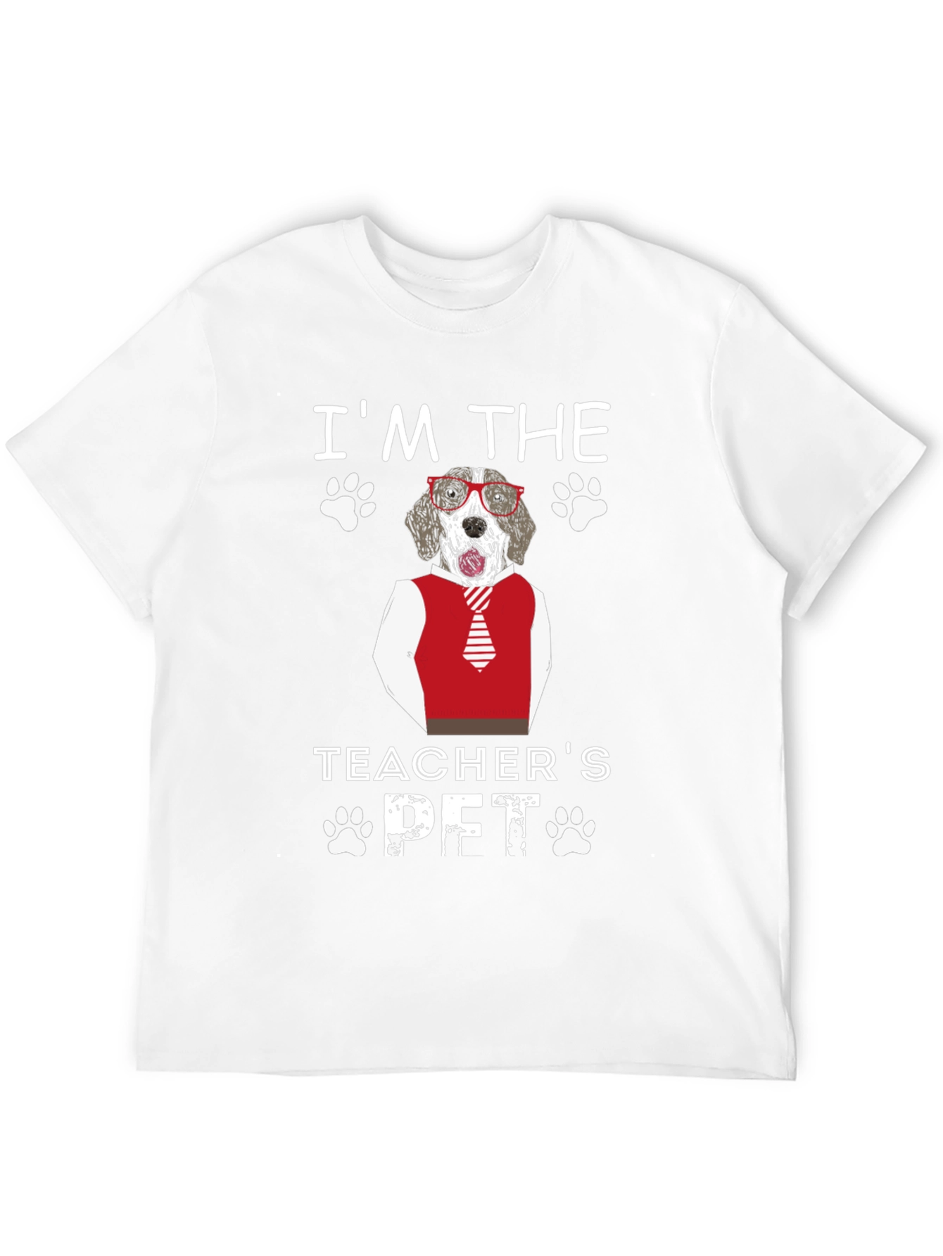 Im the Teachers Pet Dog T-Shirt