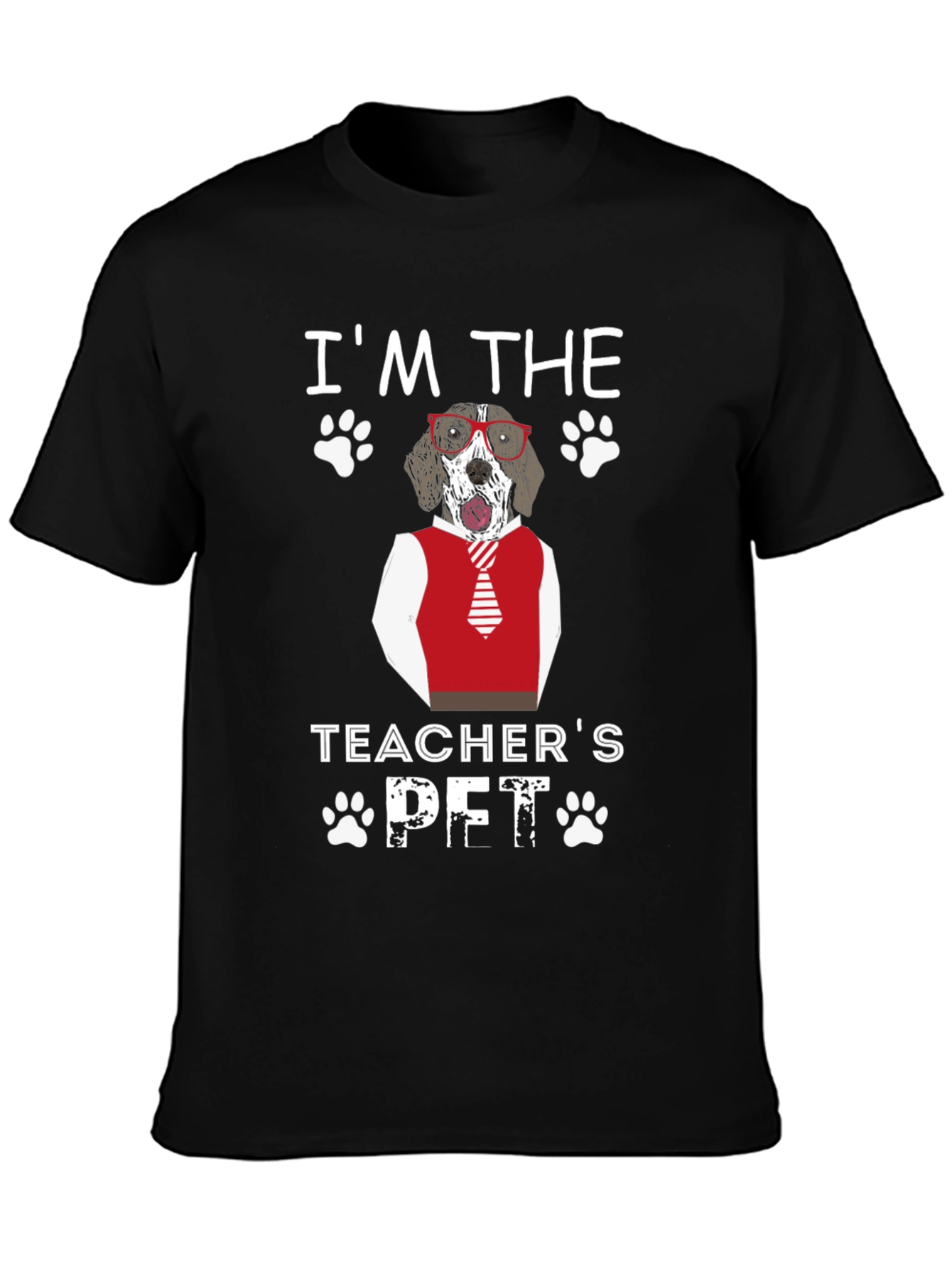 Im the Teachers Pet Dog T-Shirt