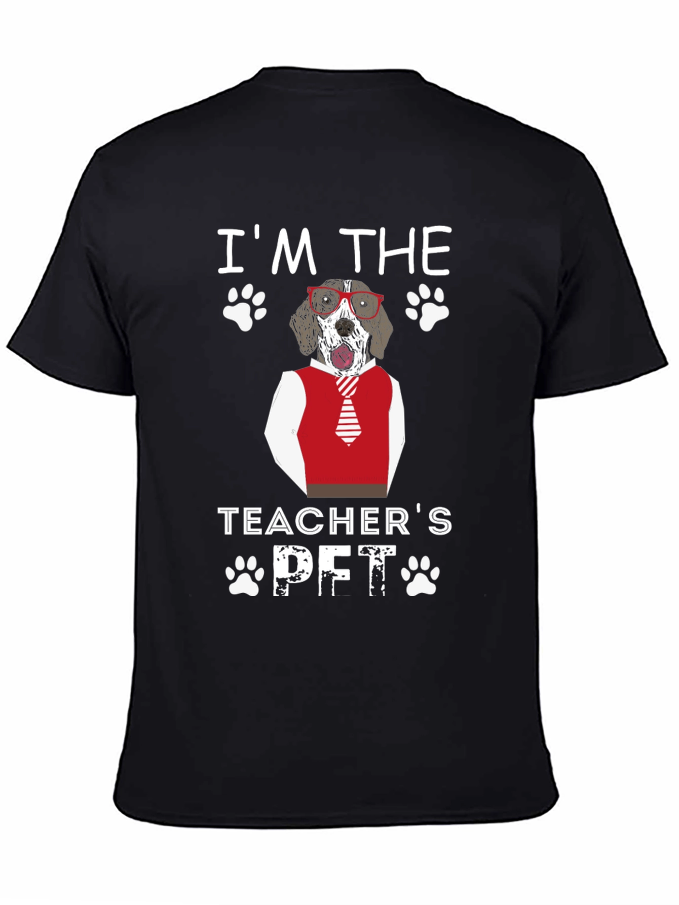 Im the Teachers Pet Dog T-Shirt