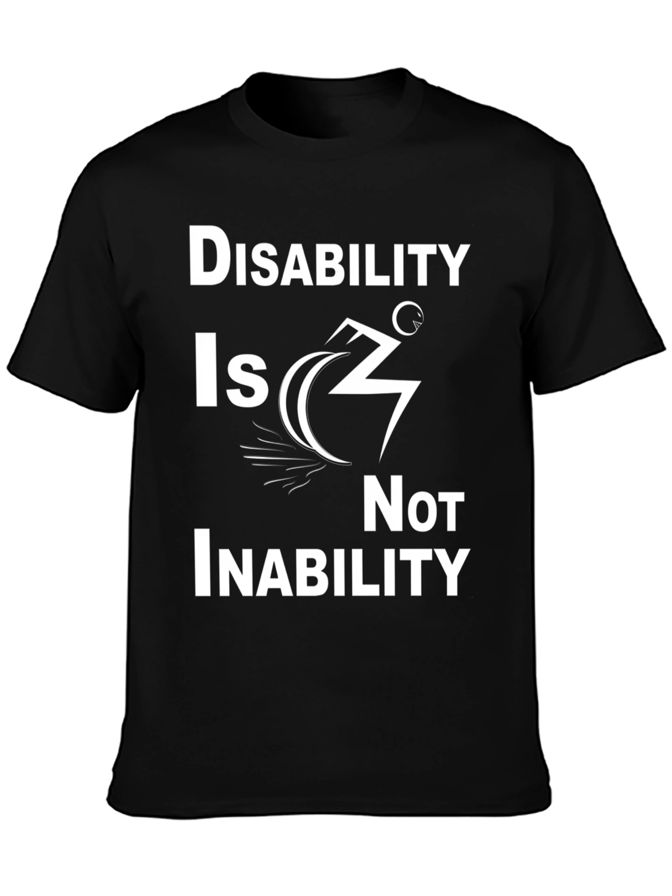 Disability Is Not Inability Black T-Shirt