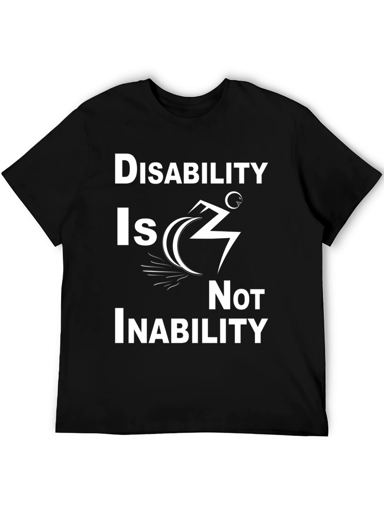 Disability Is Not Inability Black T-Shirt