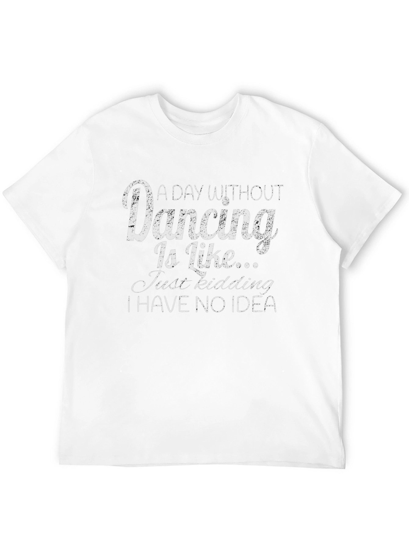 Dancing Joke Graphic T-Shirt