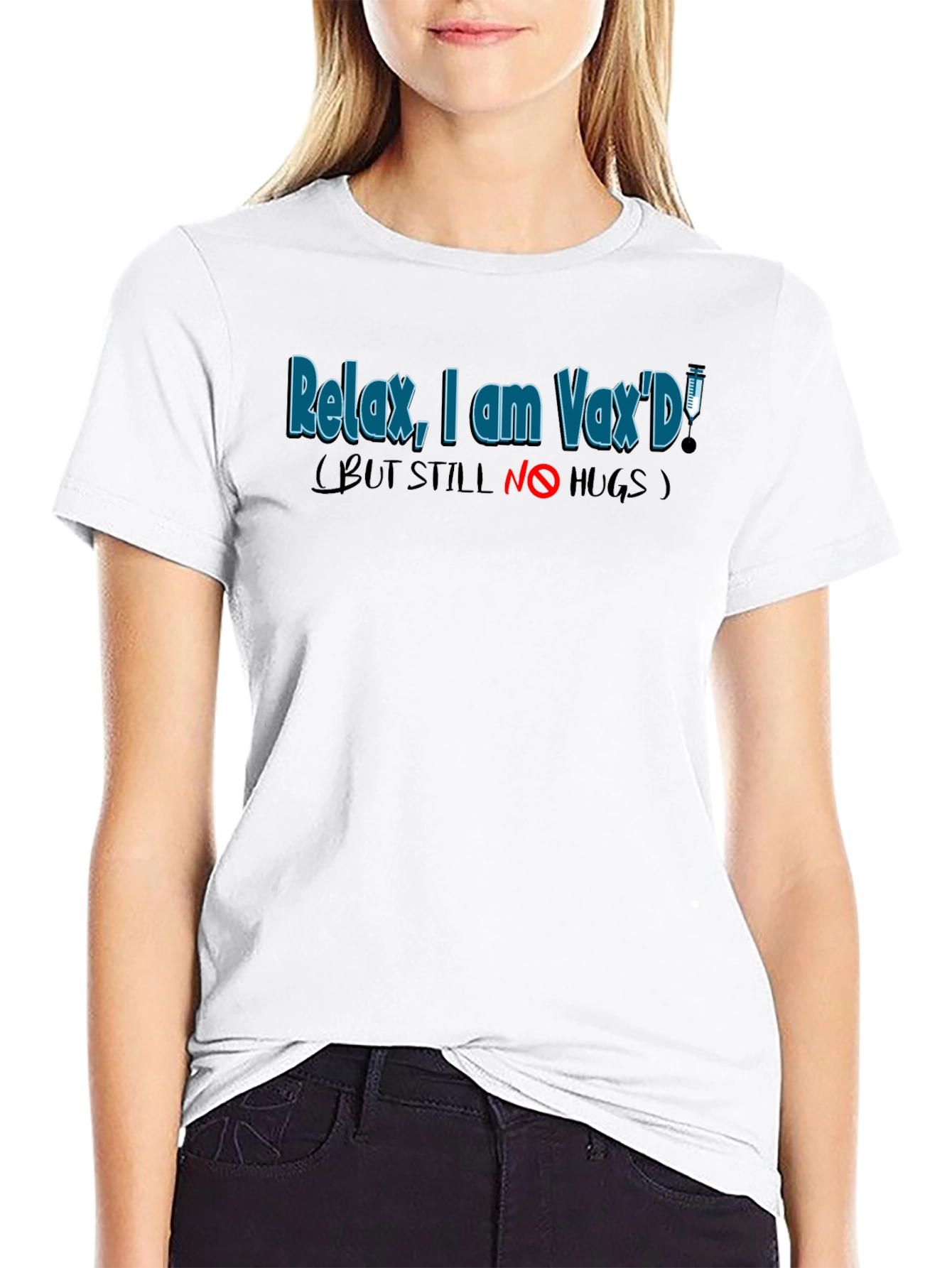 Relax I Am VaxD T-Shirt - Funny Vaccinated Tee