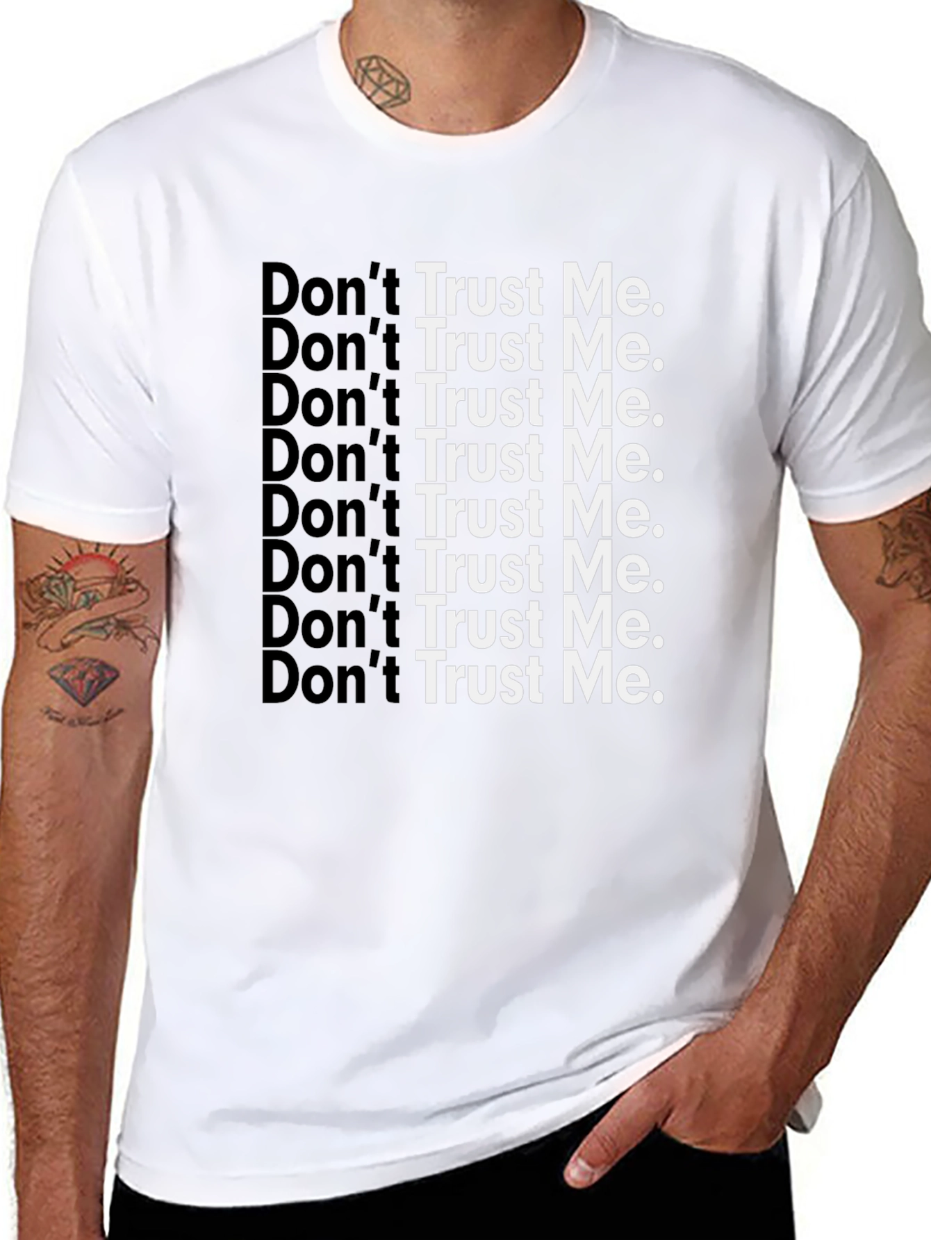Dont Trust Me Graphic Tee