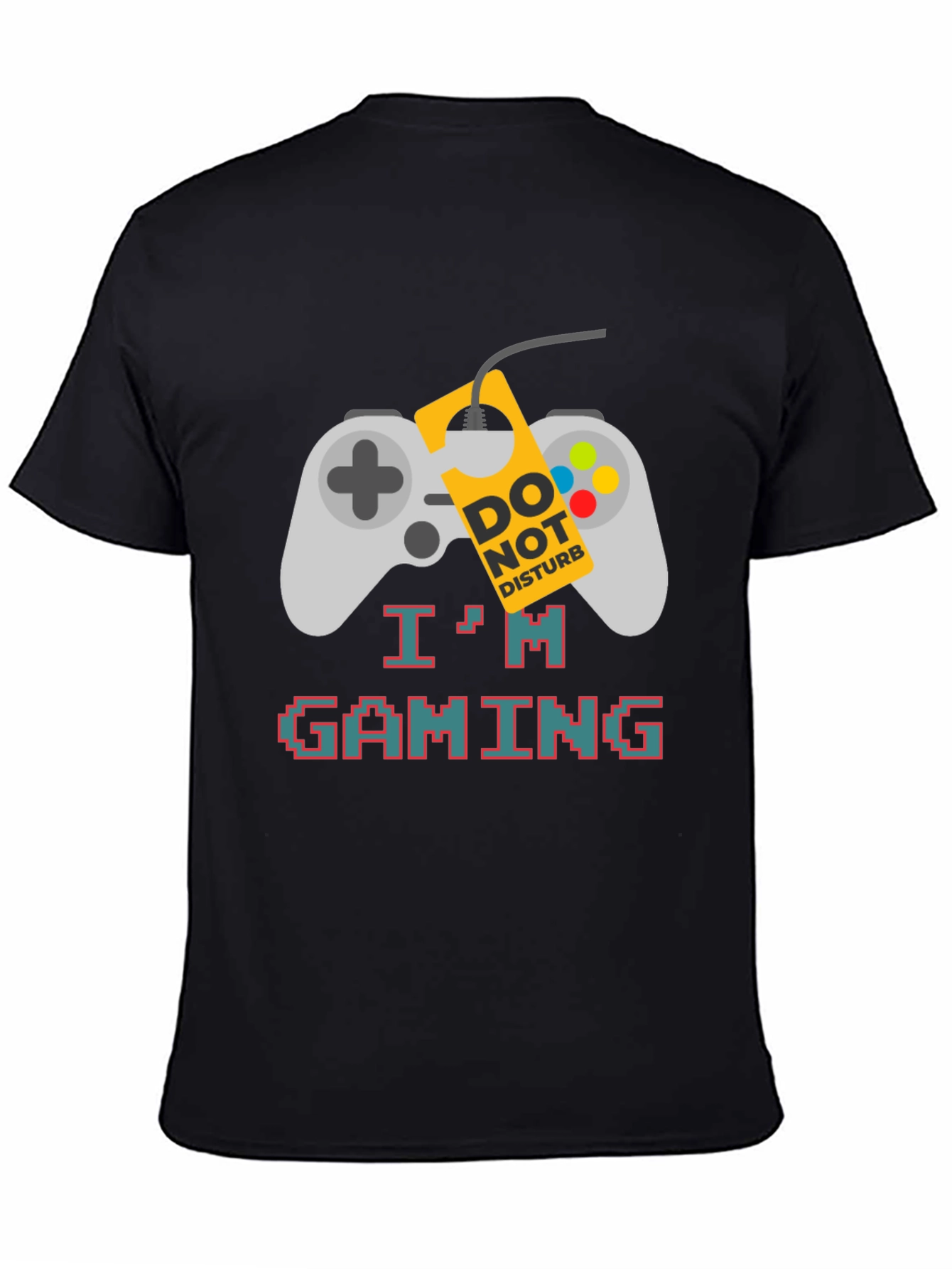Gaming Mode On T-Shirt - Gamer Do Not Disturb