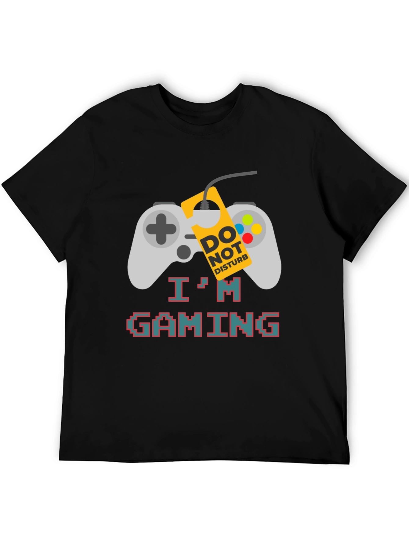 Gaming Mode On T-Shirt - Gamer Do Not Disturb