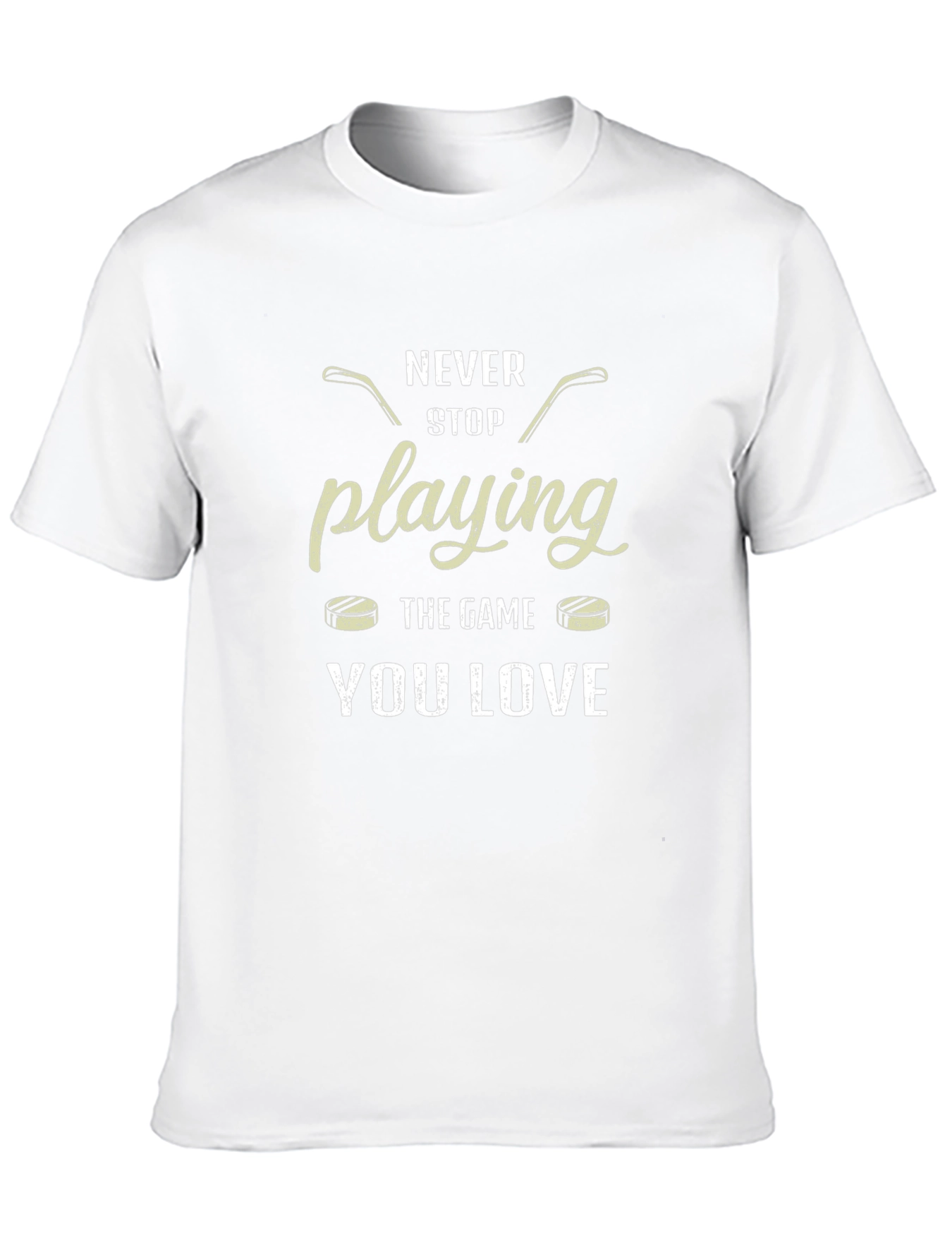 Never Stop Playing Hockey T-Shirt