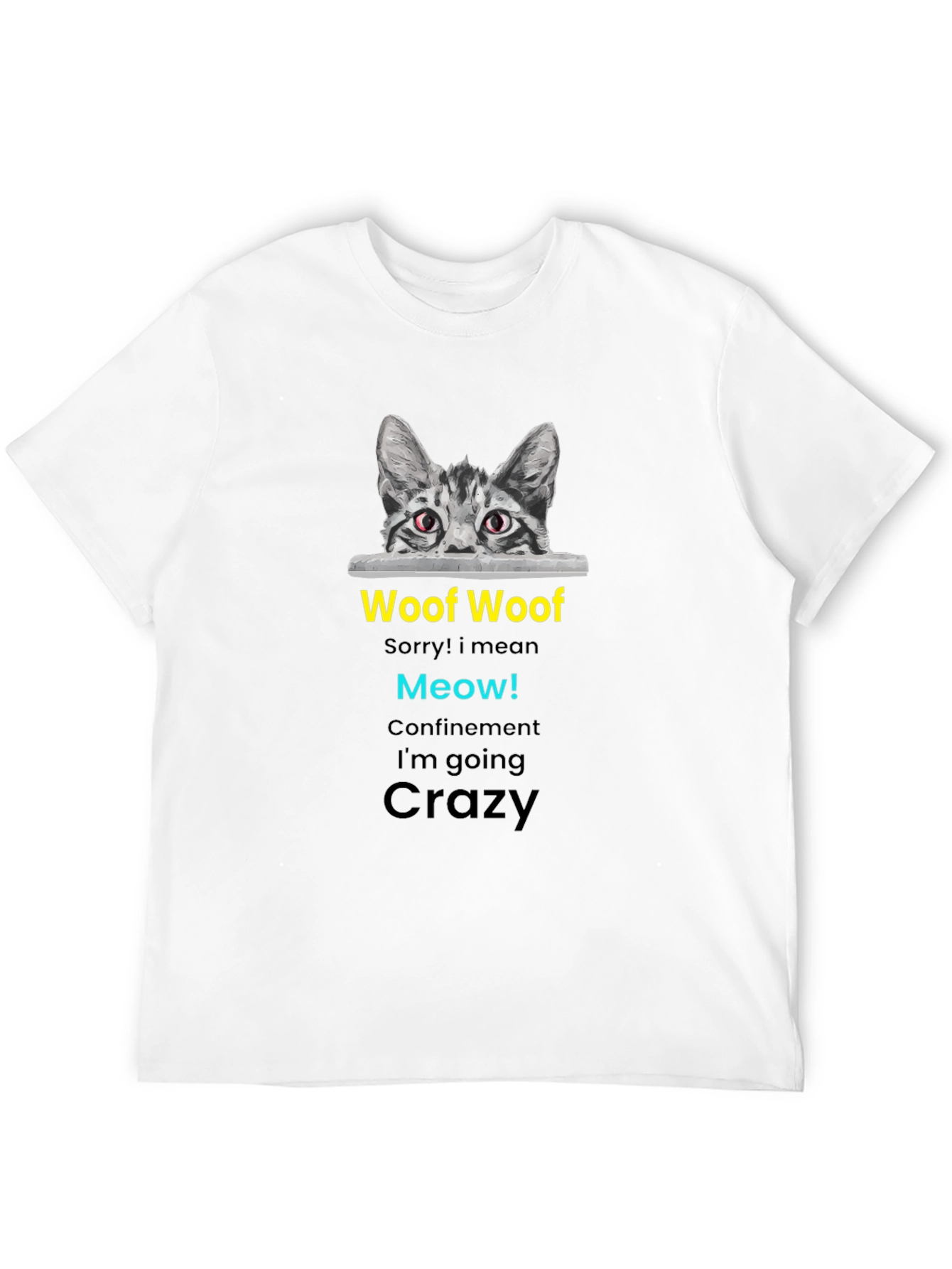 Funny Crazy Cat T-Shirt