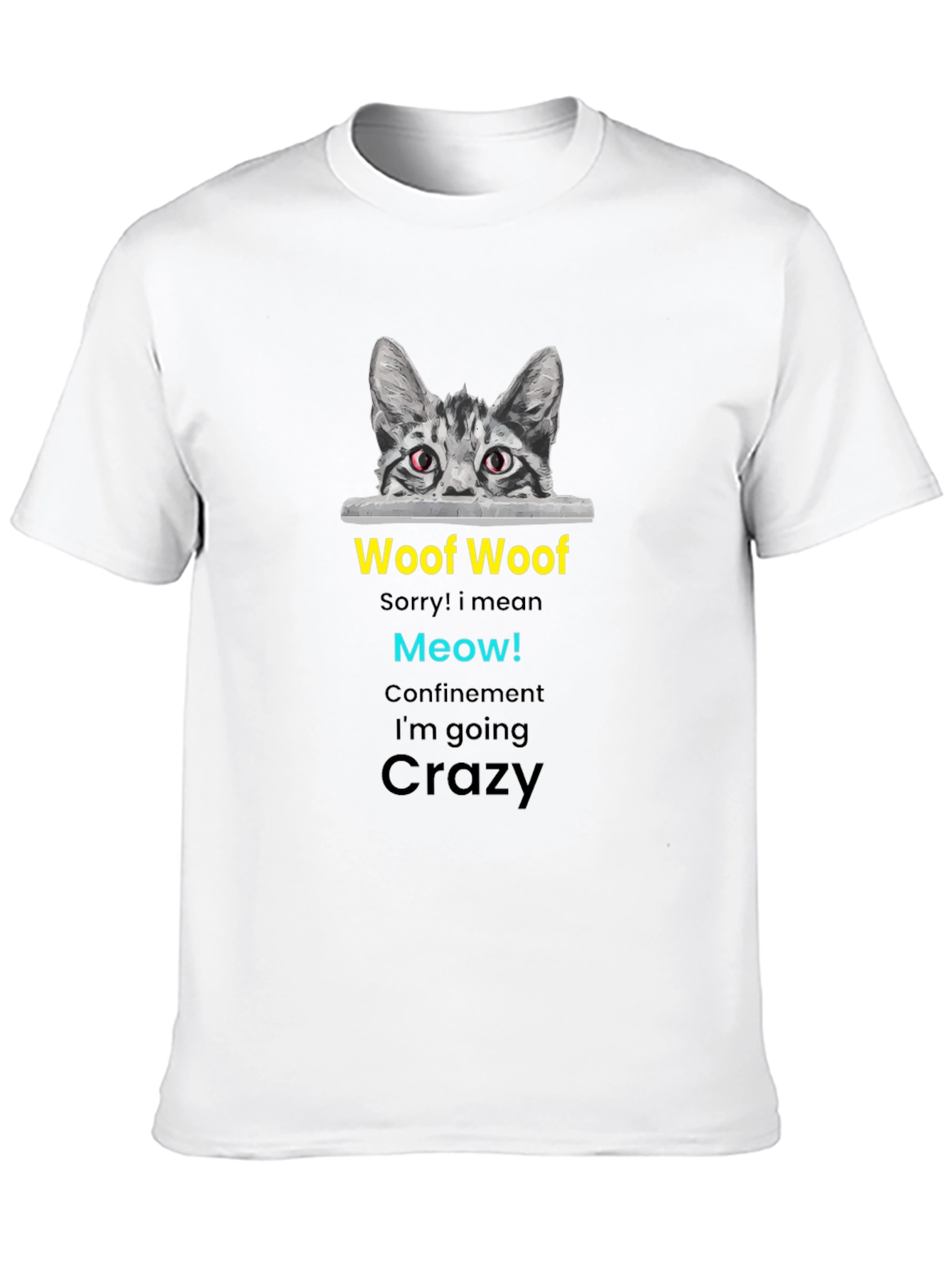 Funny Crazy Cat T-Shirt