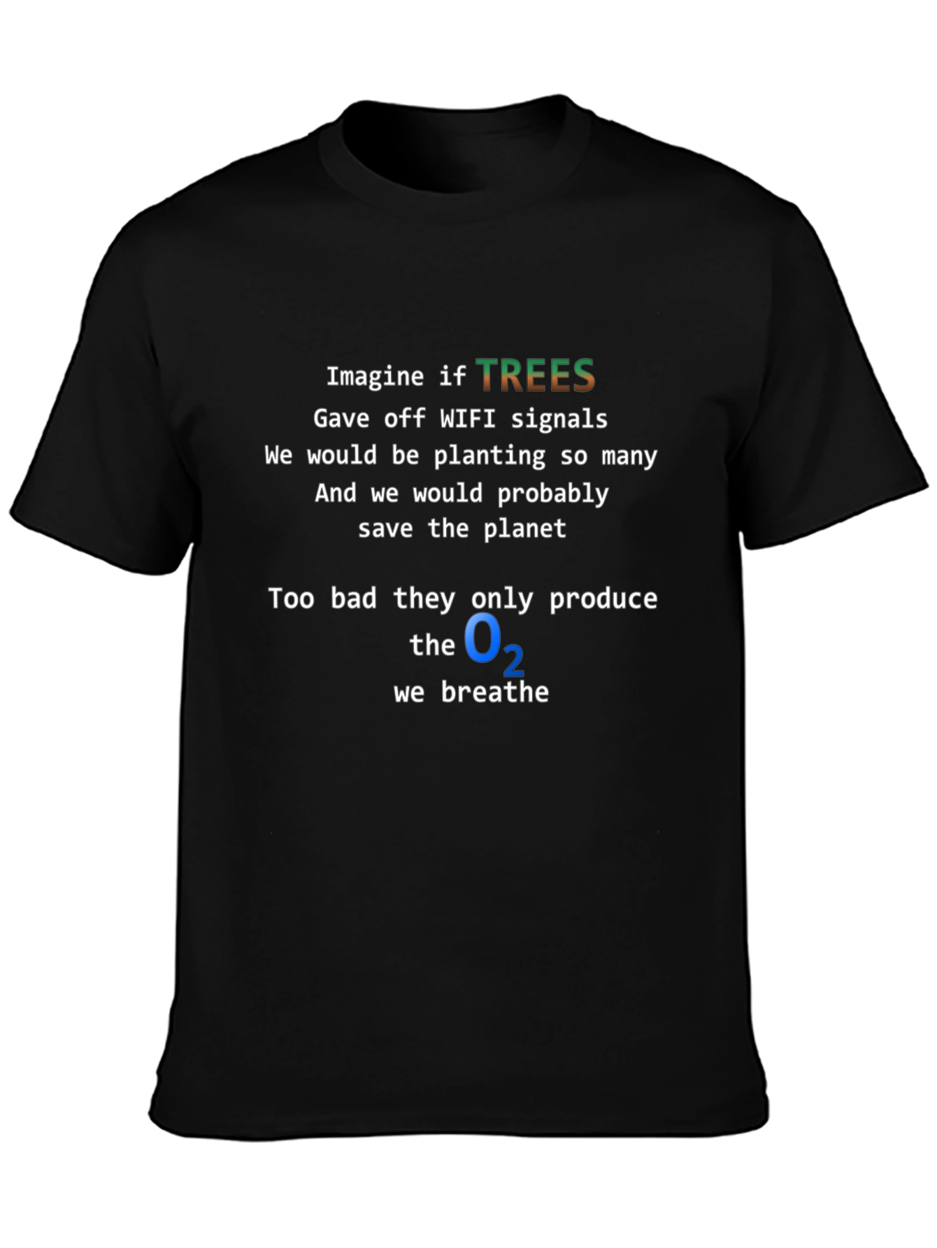 Funny Tree Wifi Signal T-Shirt - Save the Planet