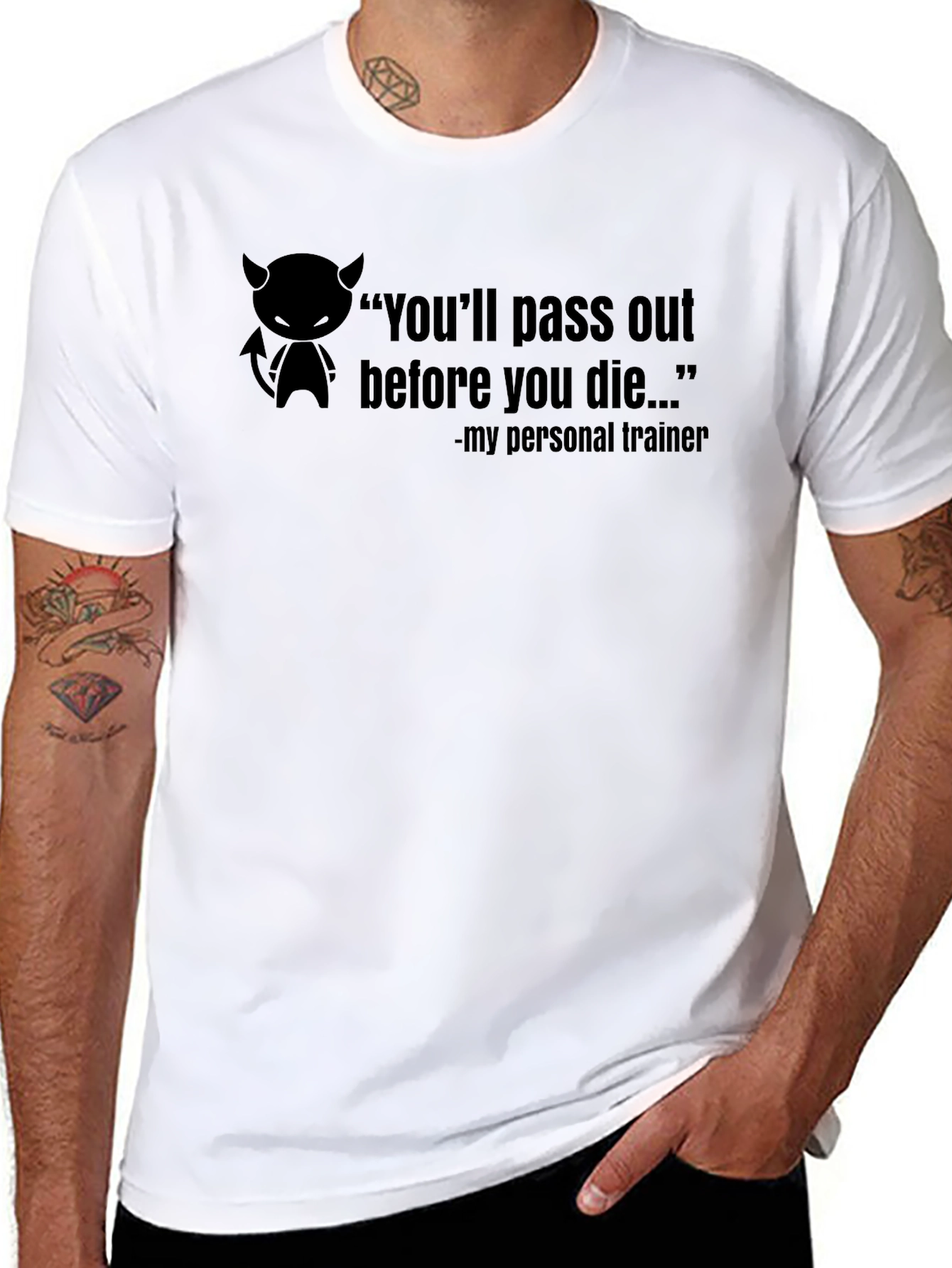 Funny Workout T-Shirt - Personal Trainer Quote