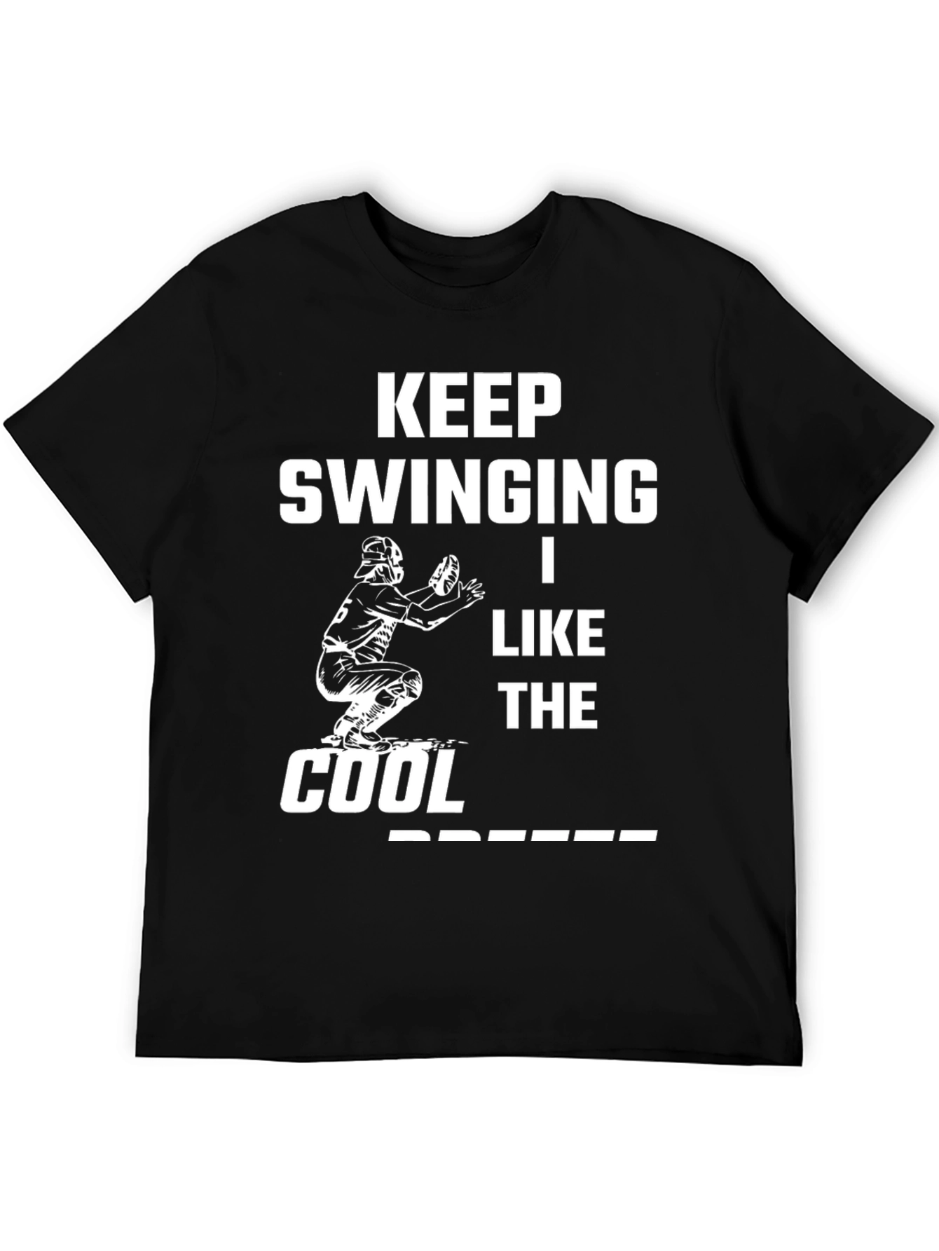 Keep Swinging I Like the Cool Breeze T-Shirt