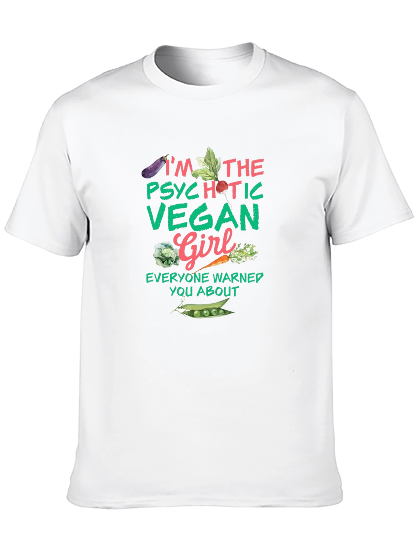 Psychotic Vegan Girl Graphic Tee - Unisex Black T-Shirt