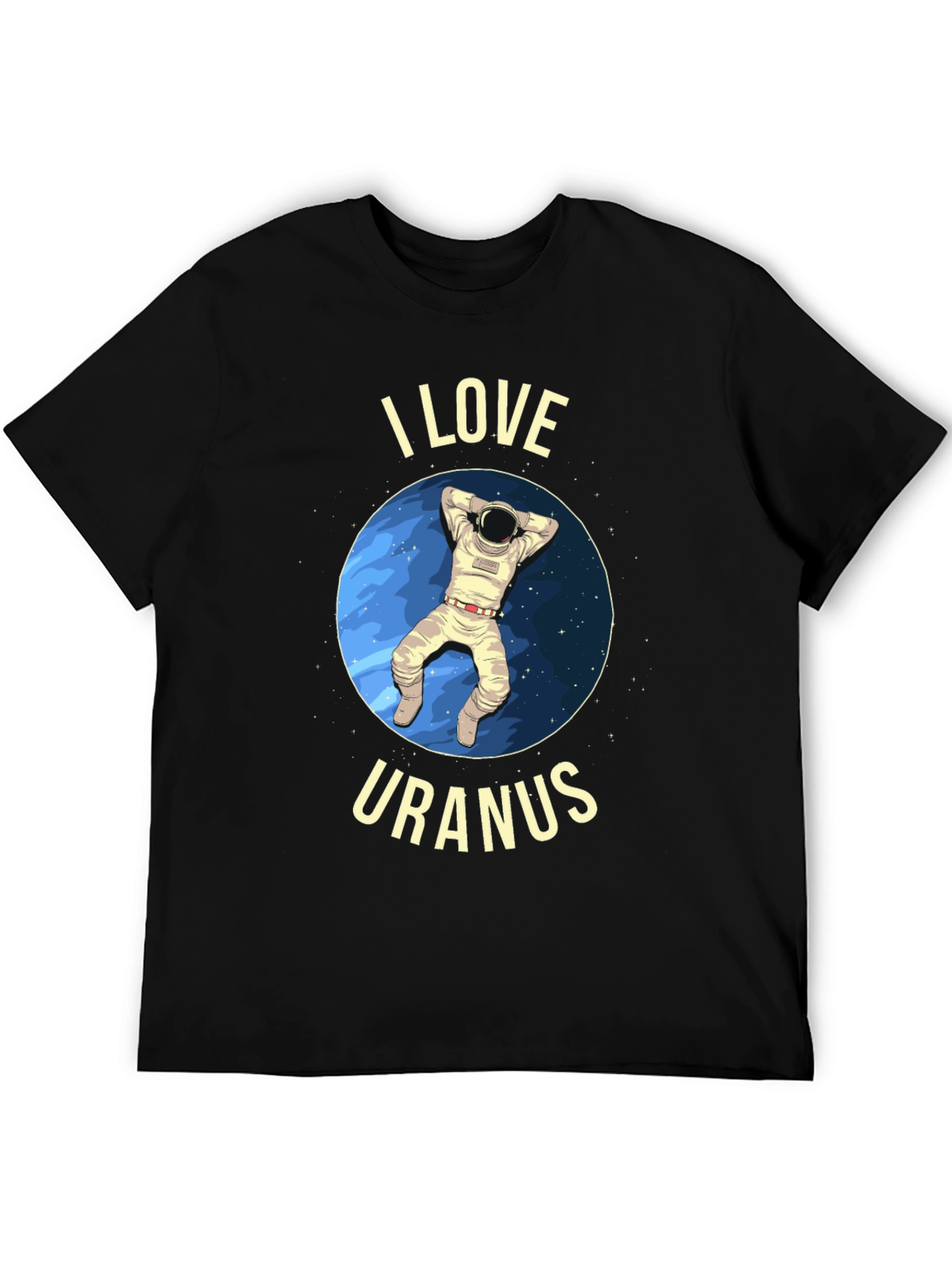 I Love Uranus T-Shirt - Astronaut Design