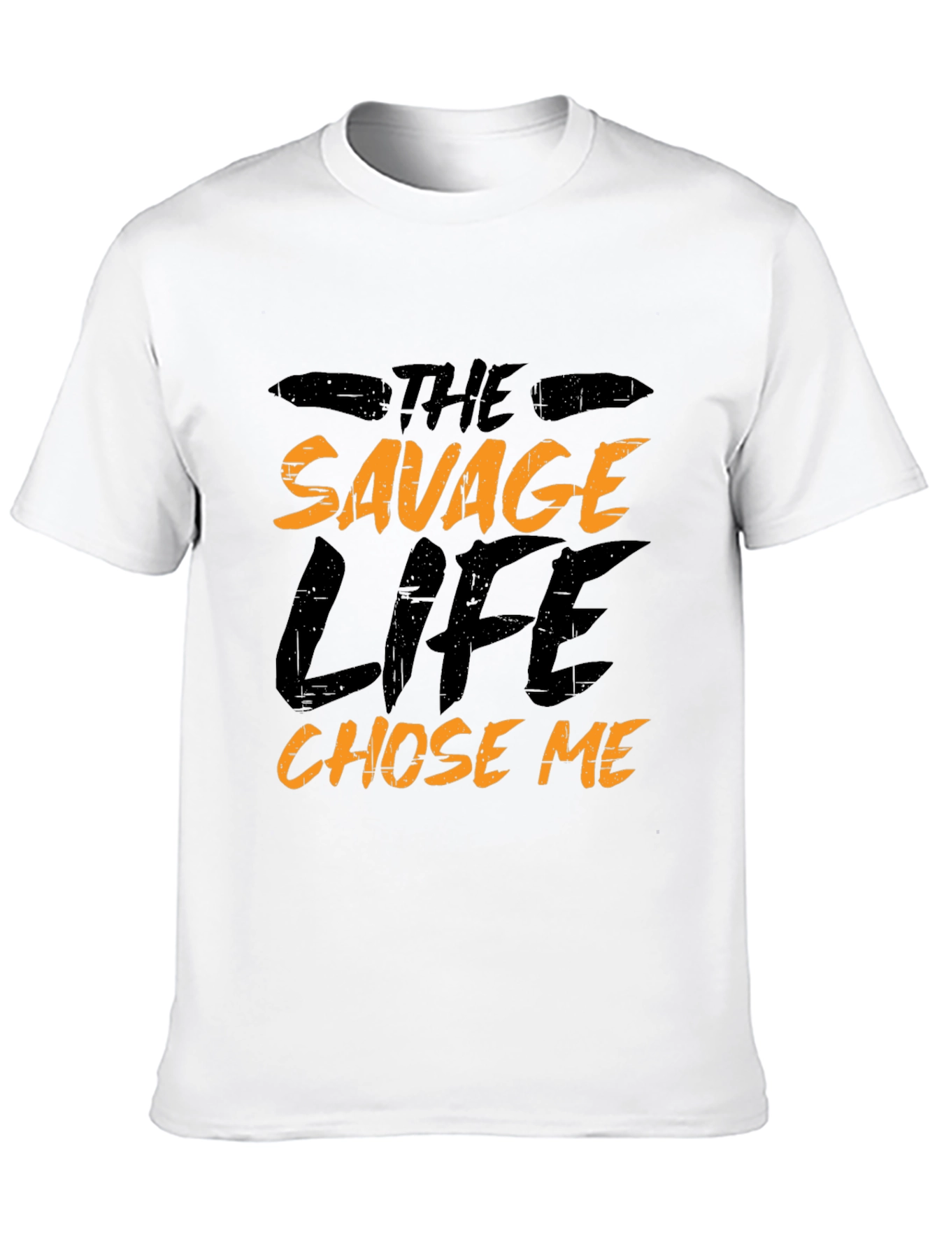 The Savage Life Chose Me T-Shirt