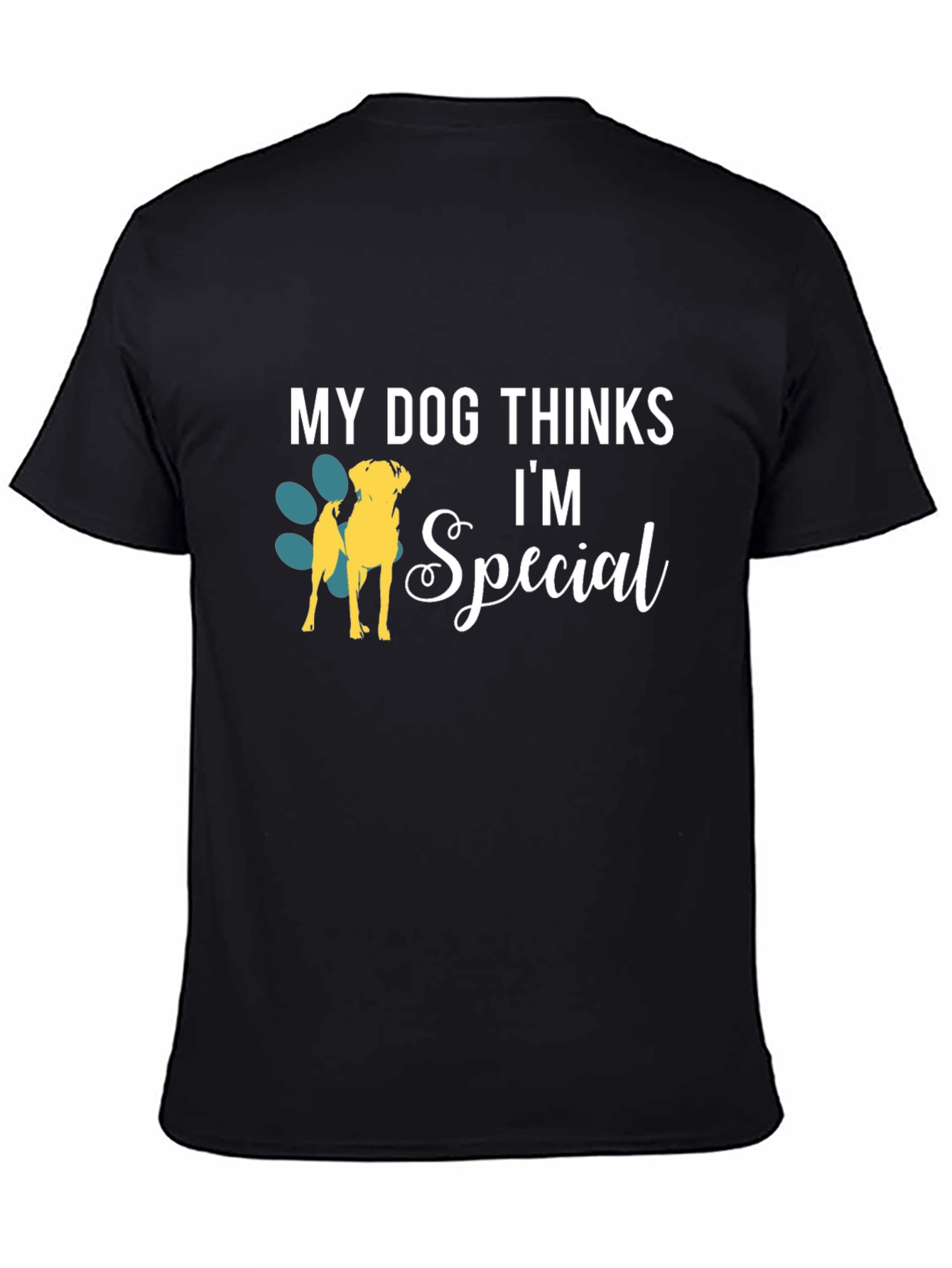 Dog Lover T-Shirt - My Dog Thinks Im Special