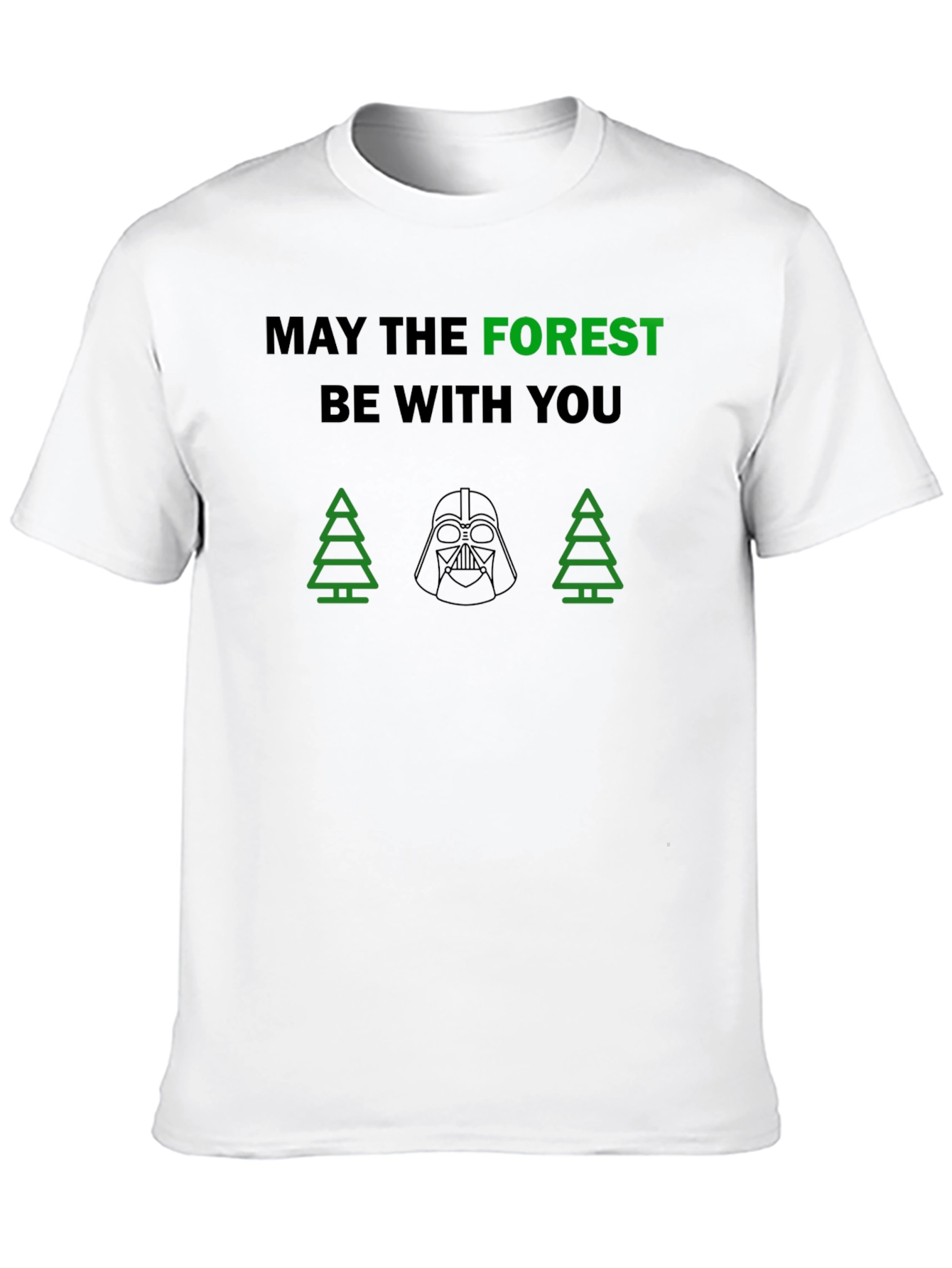 May the Forest Be With You T-Shirt