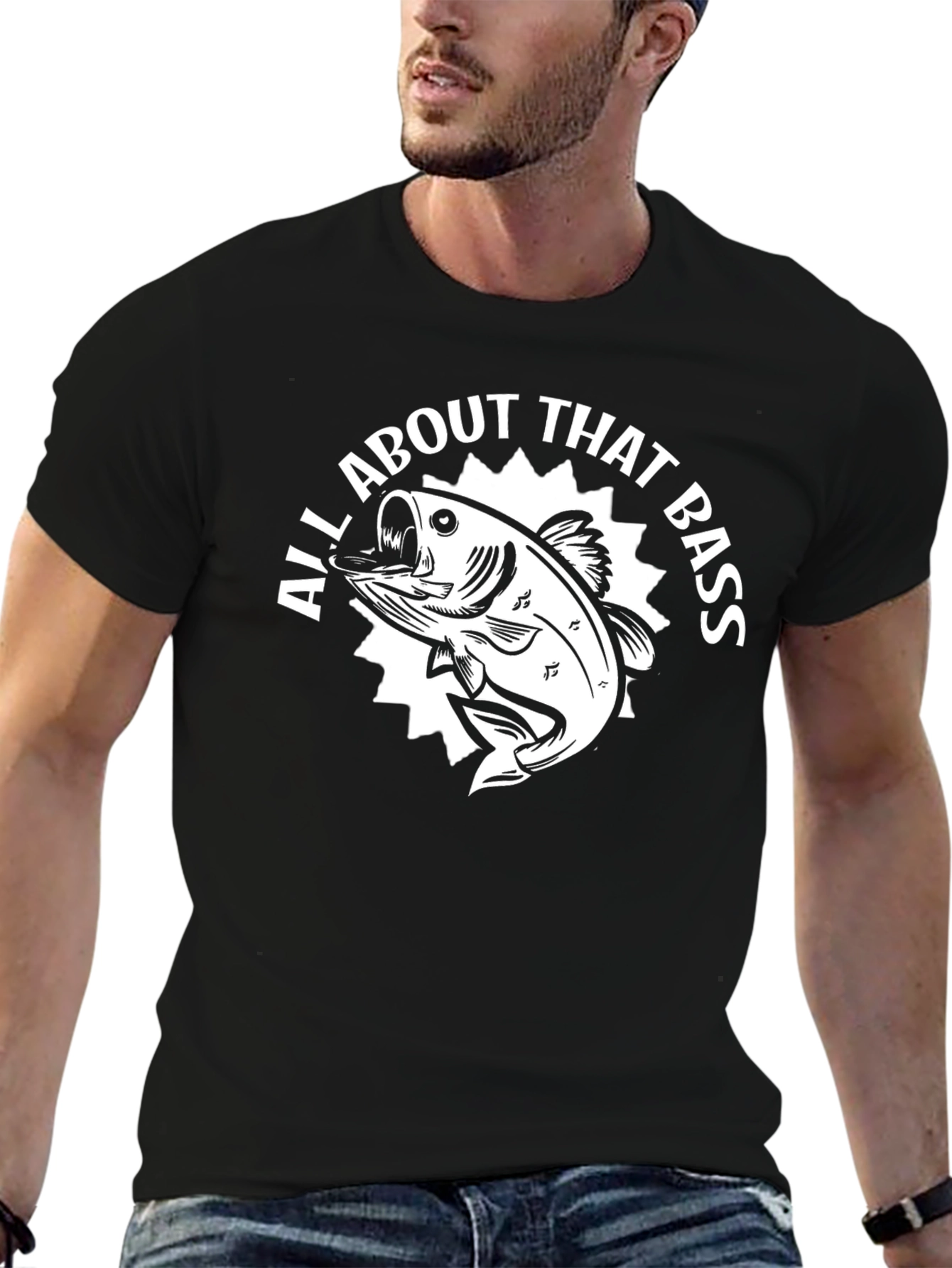 All About That Bass Fishing T-Shirt