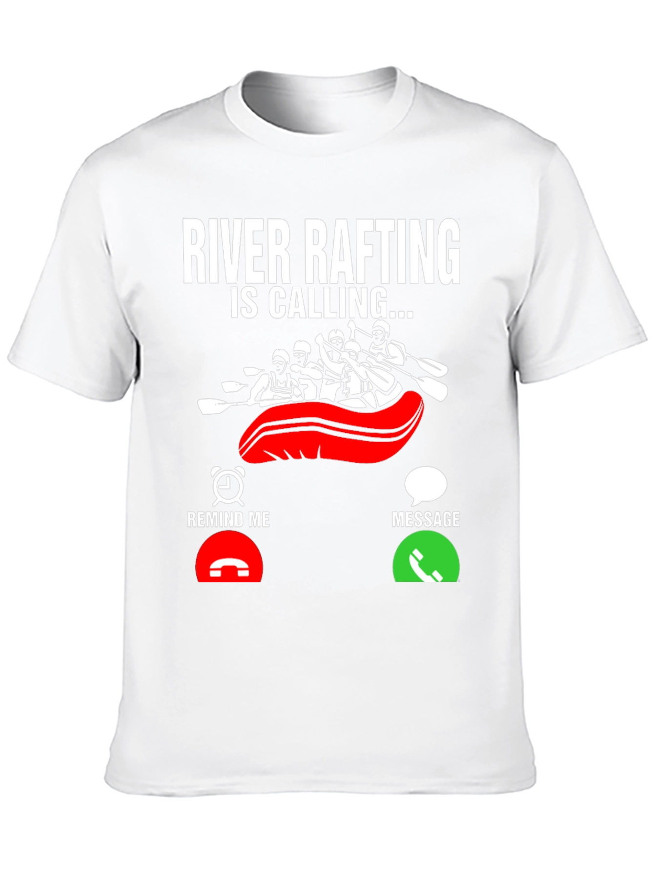 River Rafting Is Calling T-Shirt