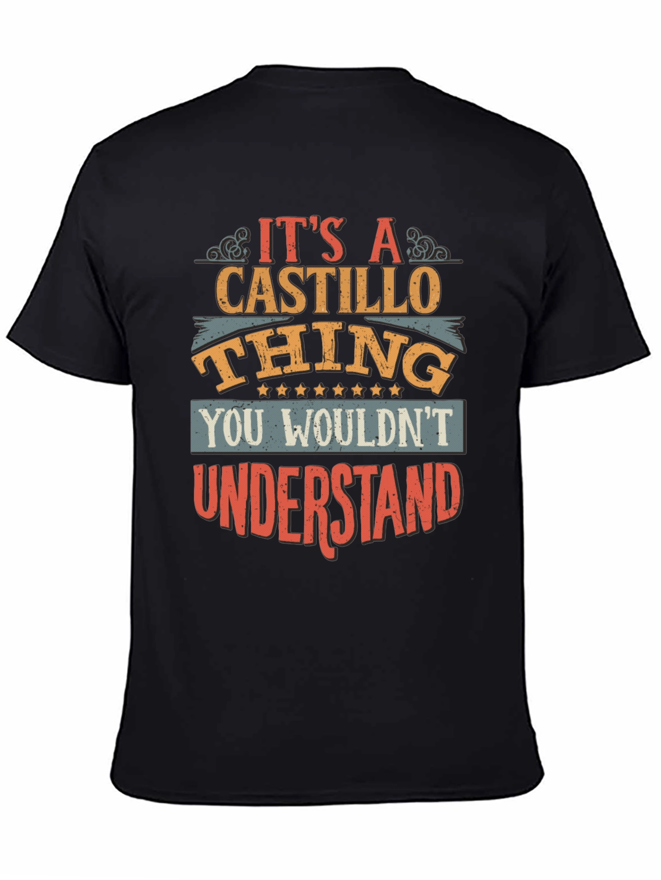 Its A Castillo Thing T-Shirt