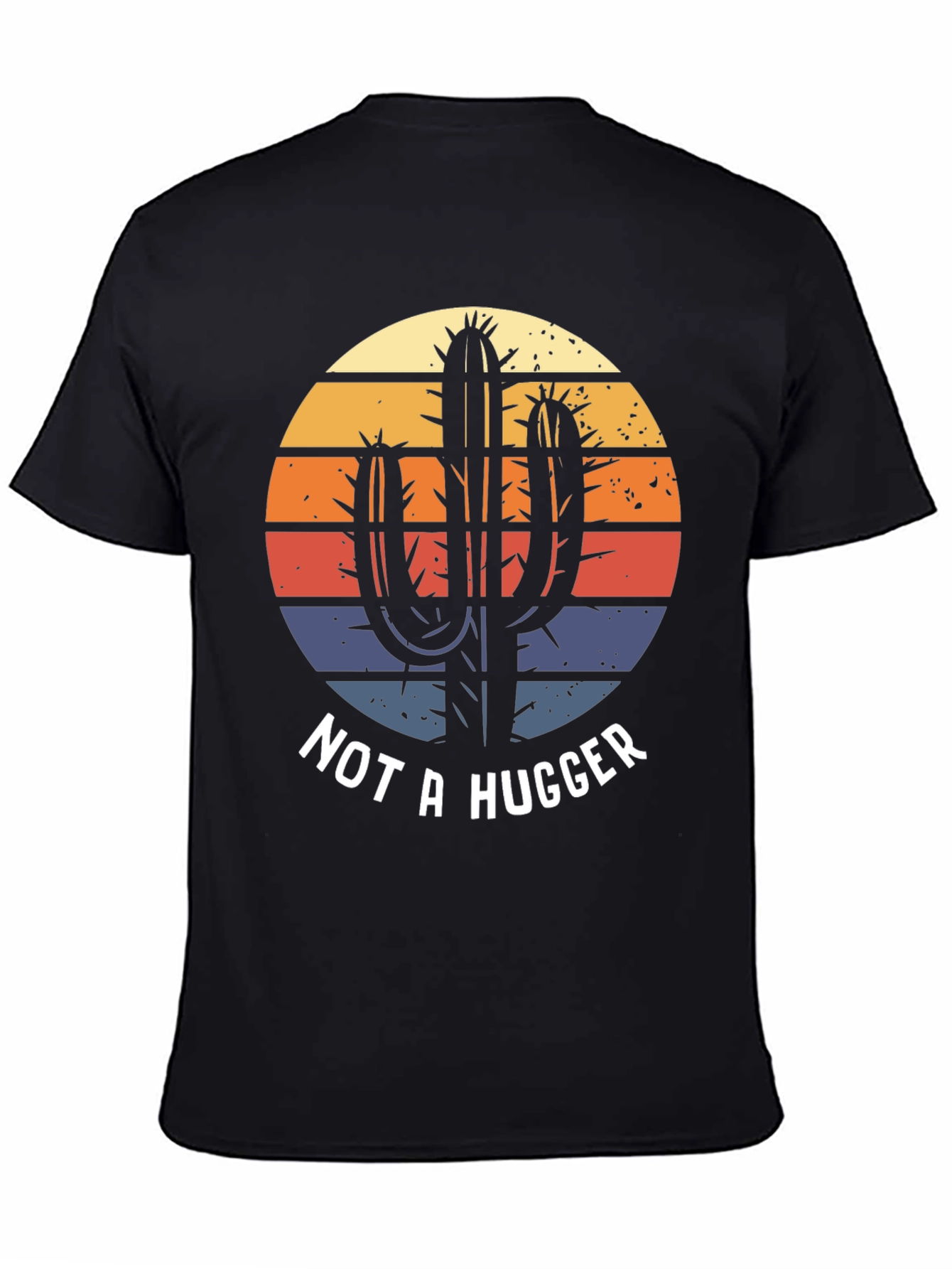 Not a Hugger Cactus T-Shirt - Unisex Graphic Tee