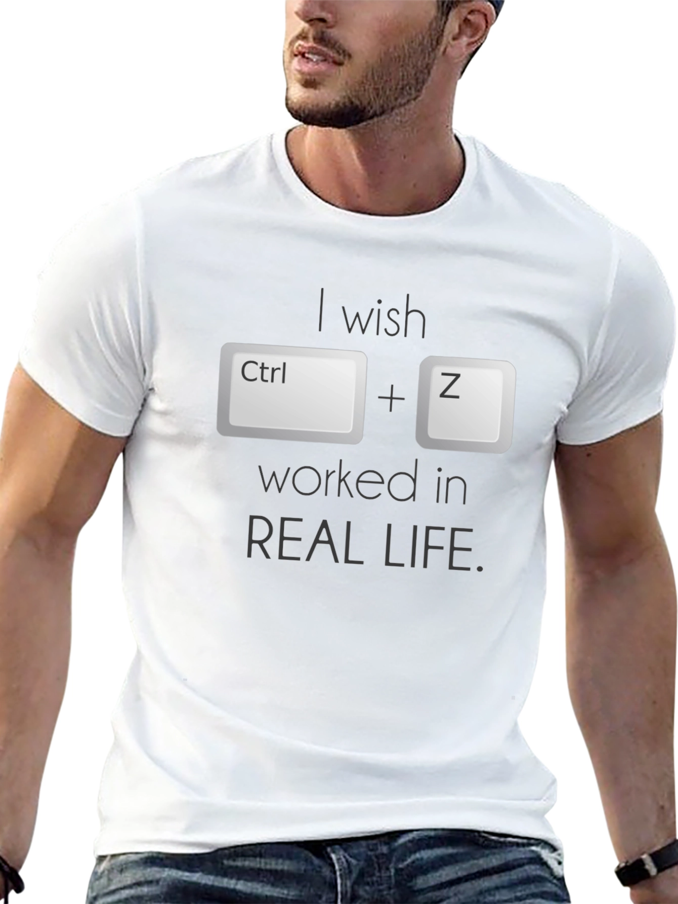 Ctrl+Z Wish T-Shirt - Undo in Real Life!