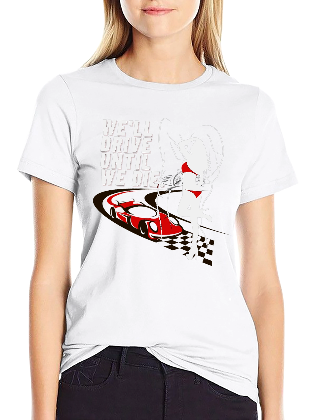 Drive Until We Die Graphic T-Shirt