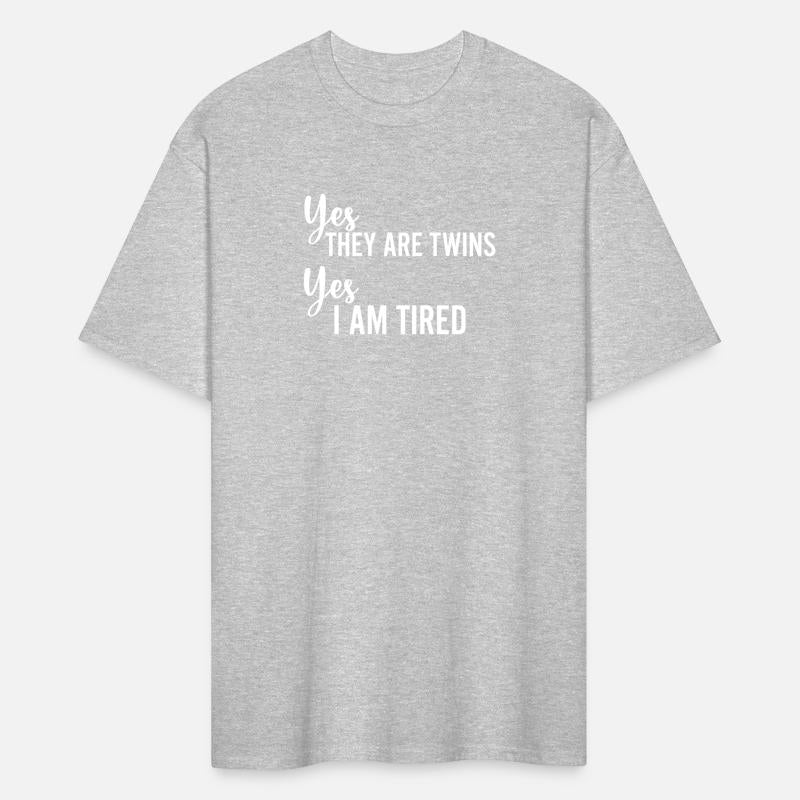 Yes They Are Twins Yes I Am Tired Funny Twin