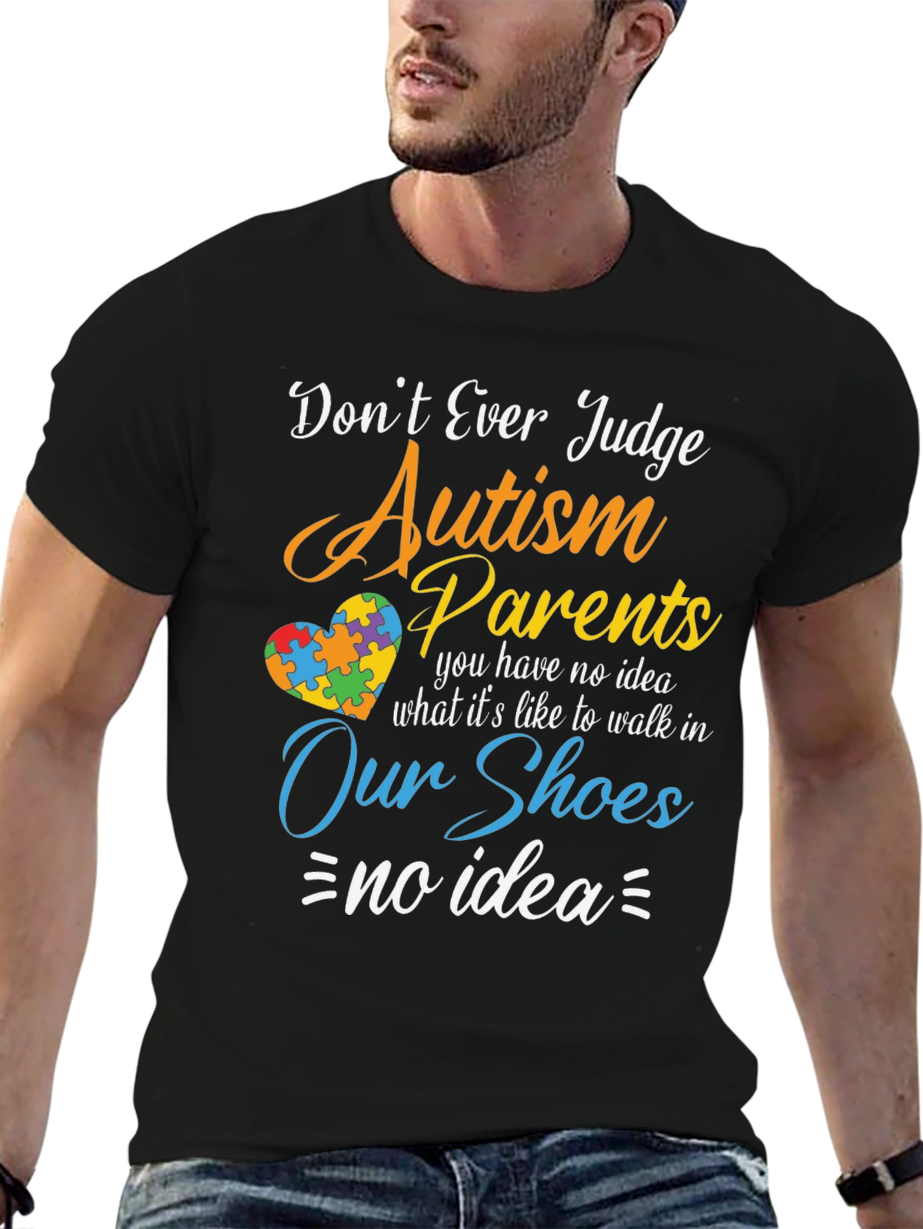 Autism Awareness T-Shirt: Dont Judge Parents Tee