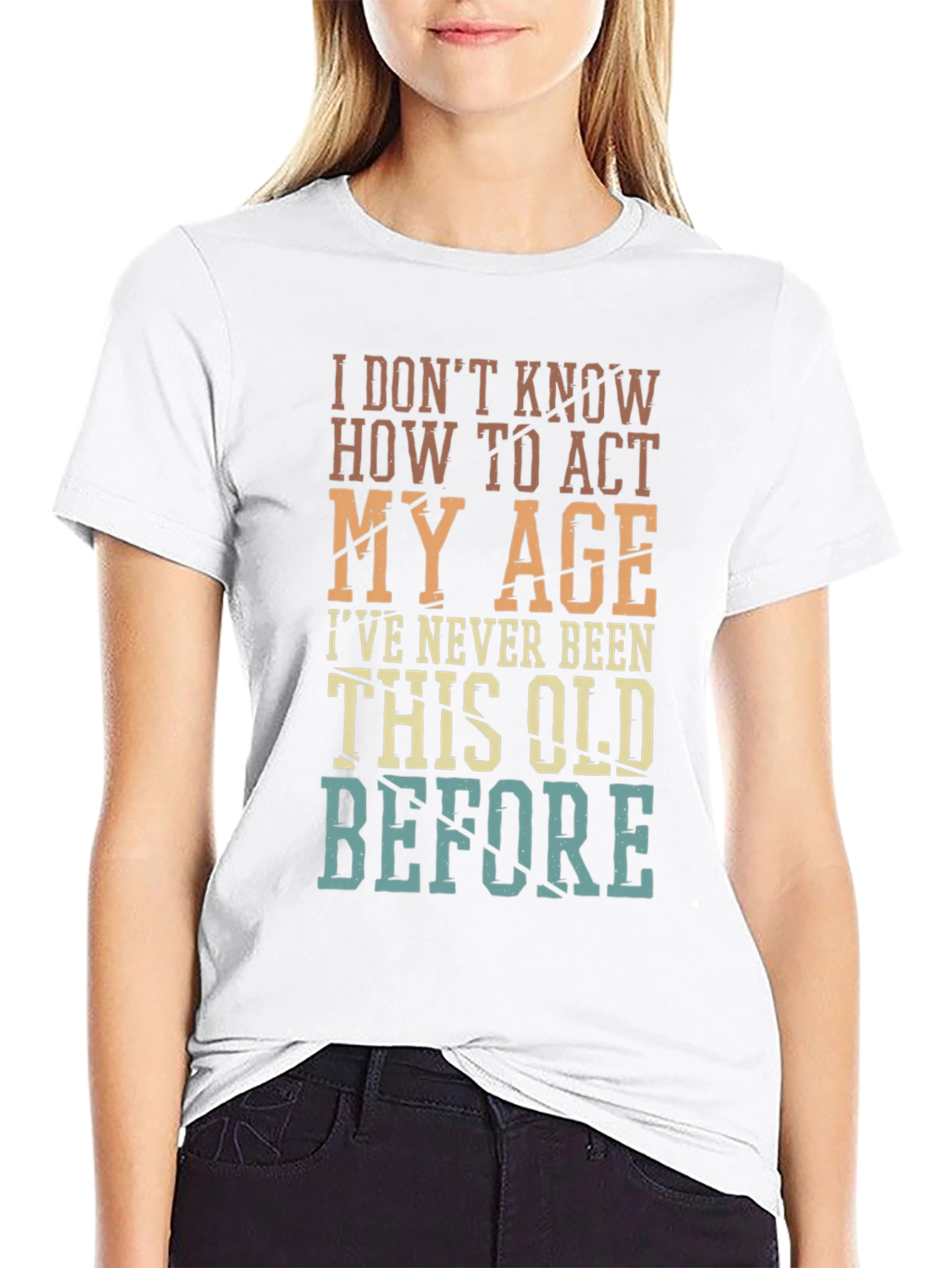Funny Act My Age Graphic T-Shirt