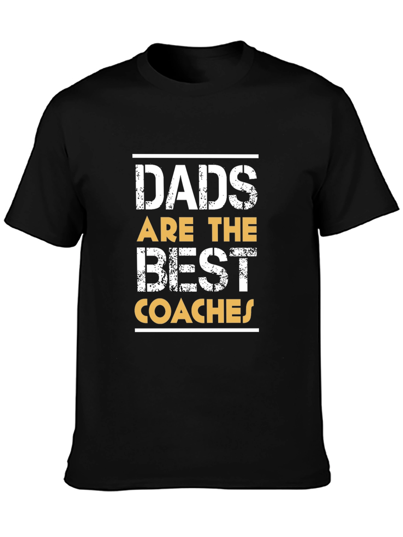 Dads Are The Best Coaches - Graphic T-Shirt