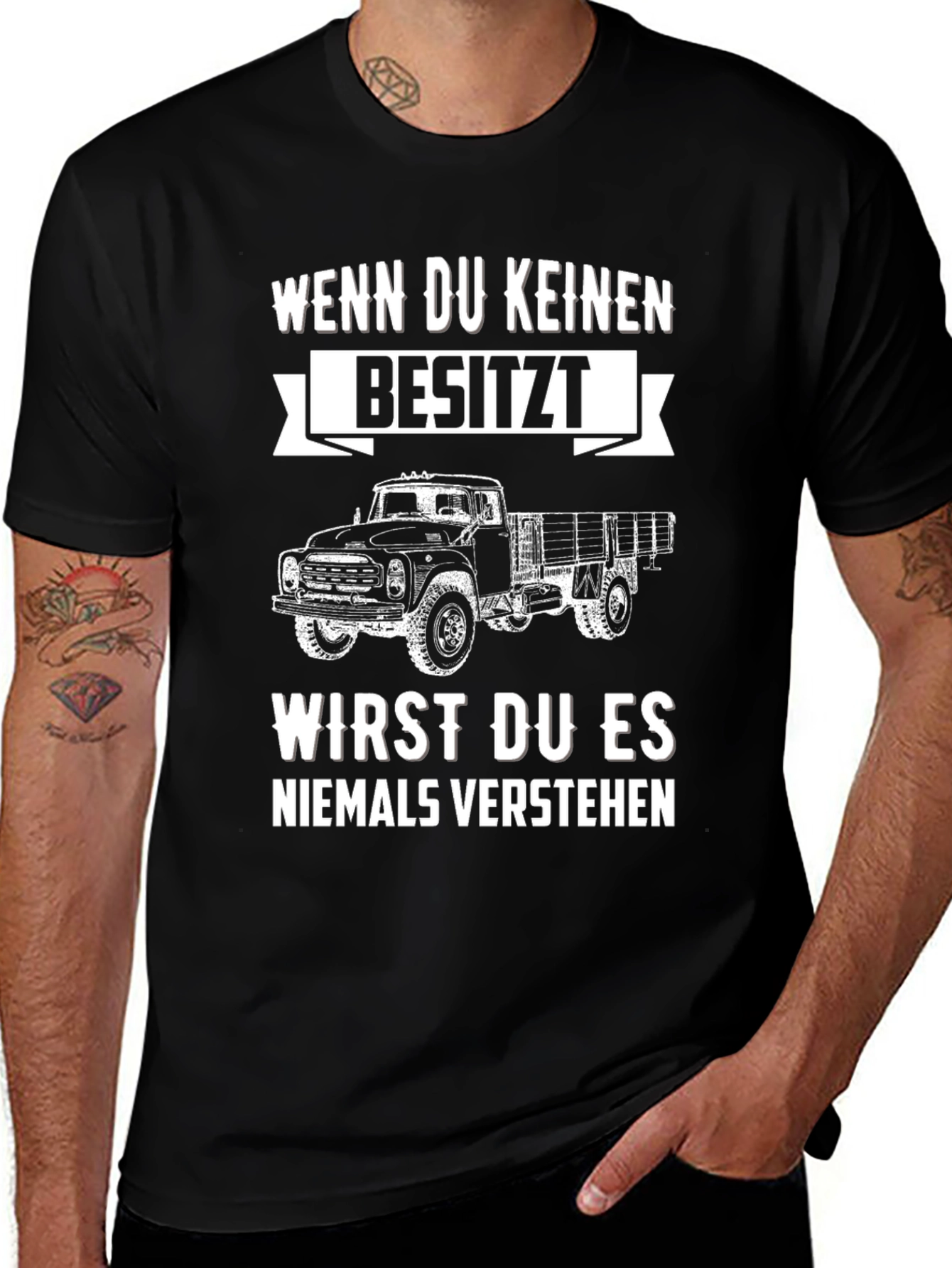Truck Graphic Tee - Wenn Du Keinen Besitzt