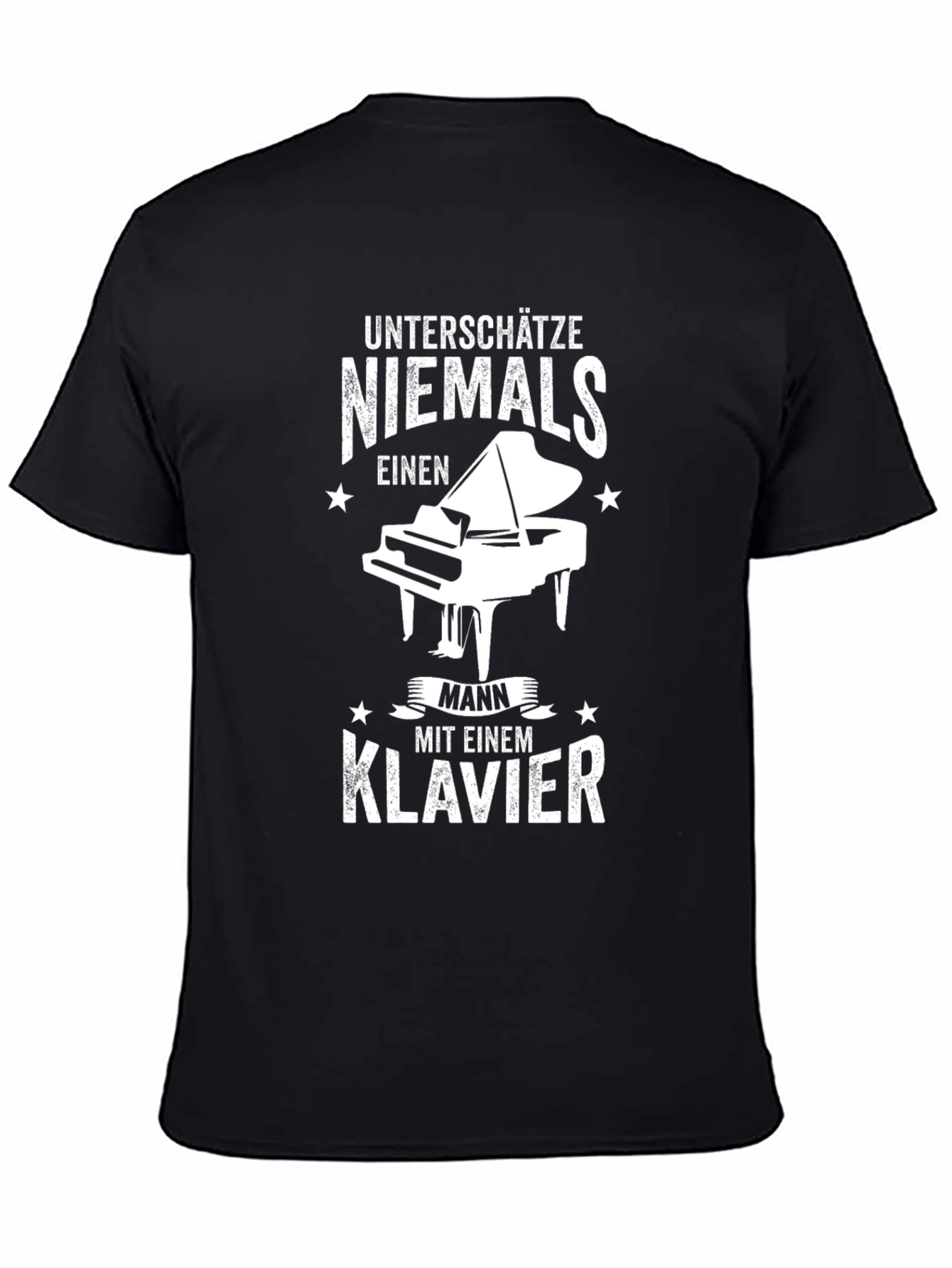 Unterschätze Niemals Klavier T-Shirt