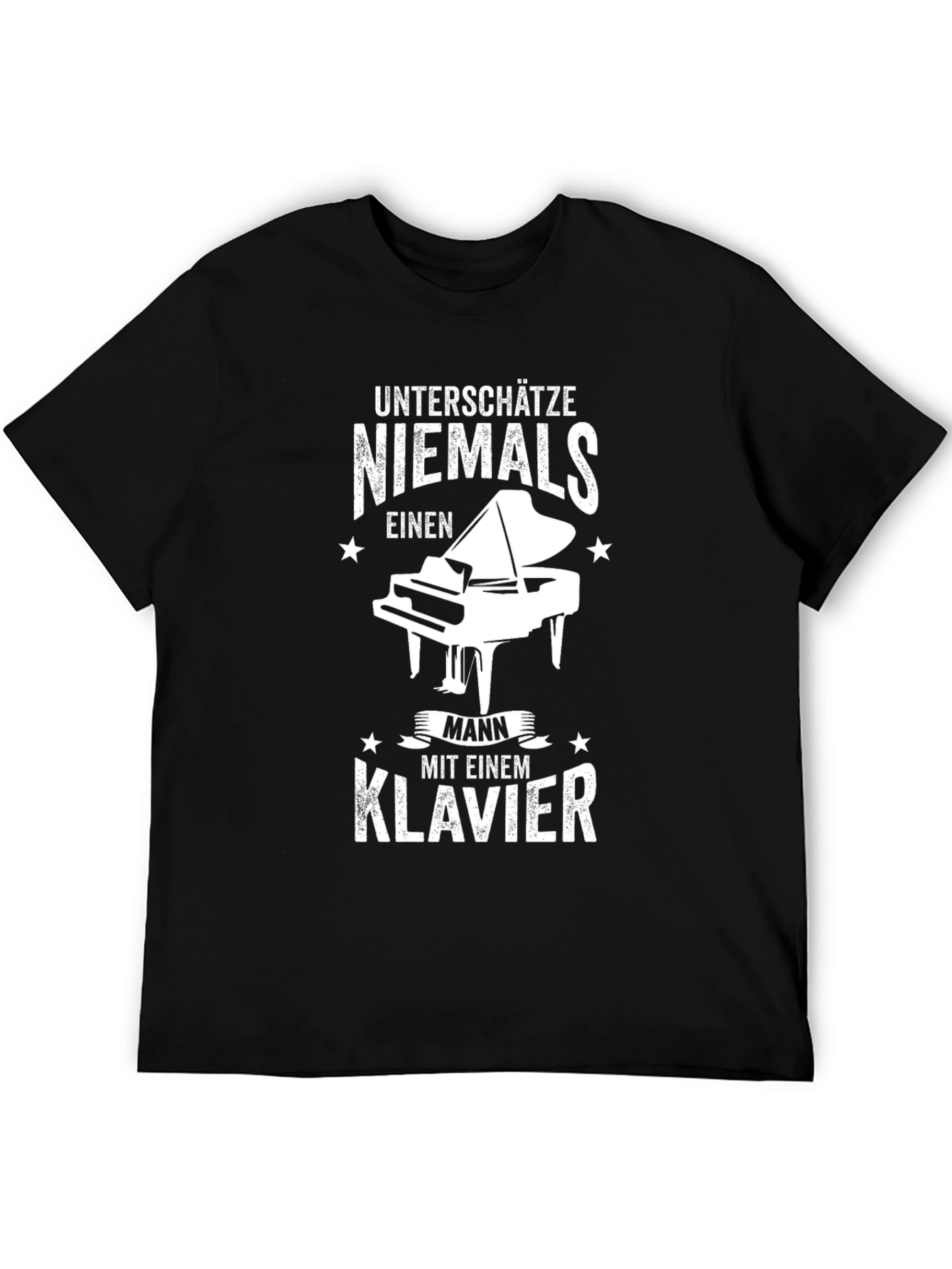Unterschätze Niemals Klavier T-Shirt