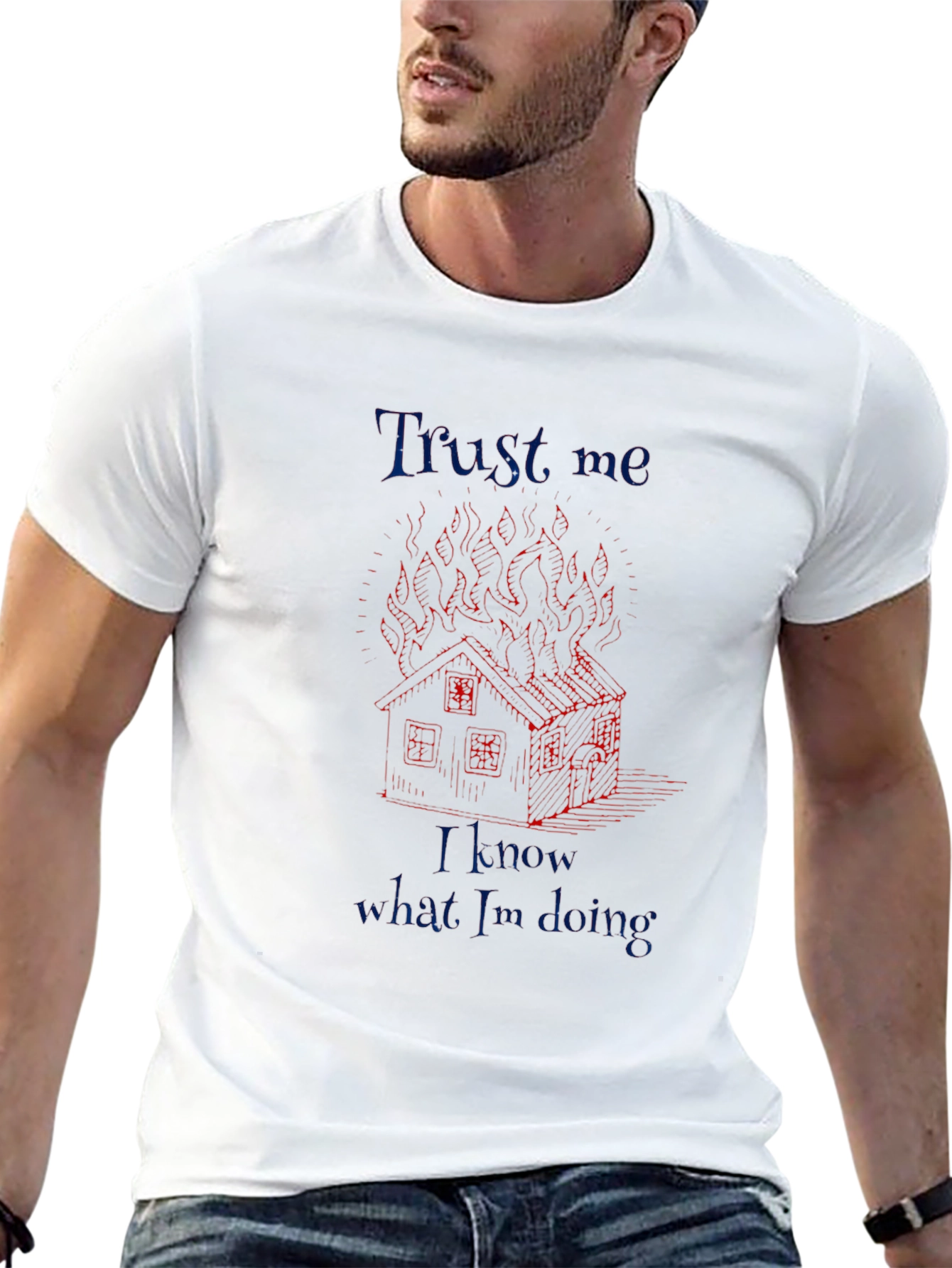 Trust Me Tee - House Fire Design