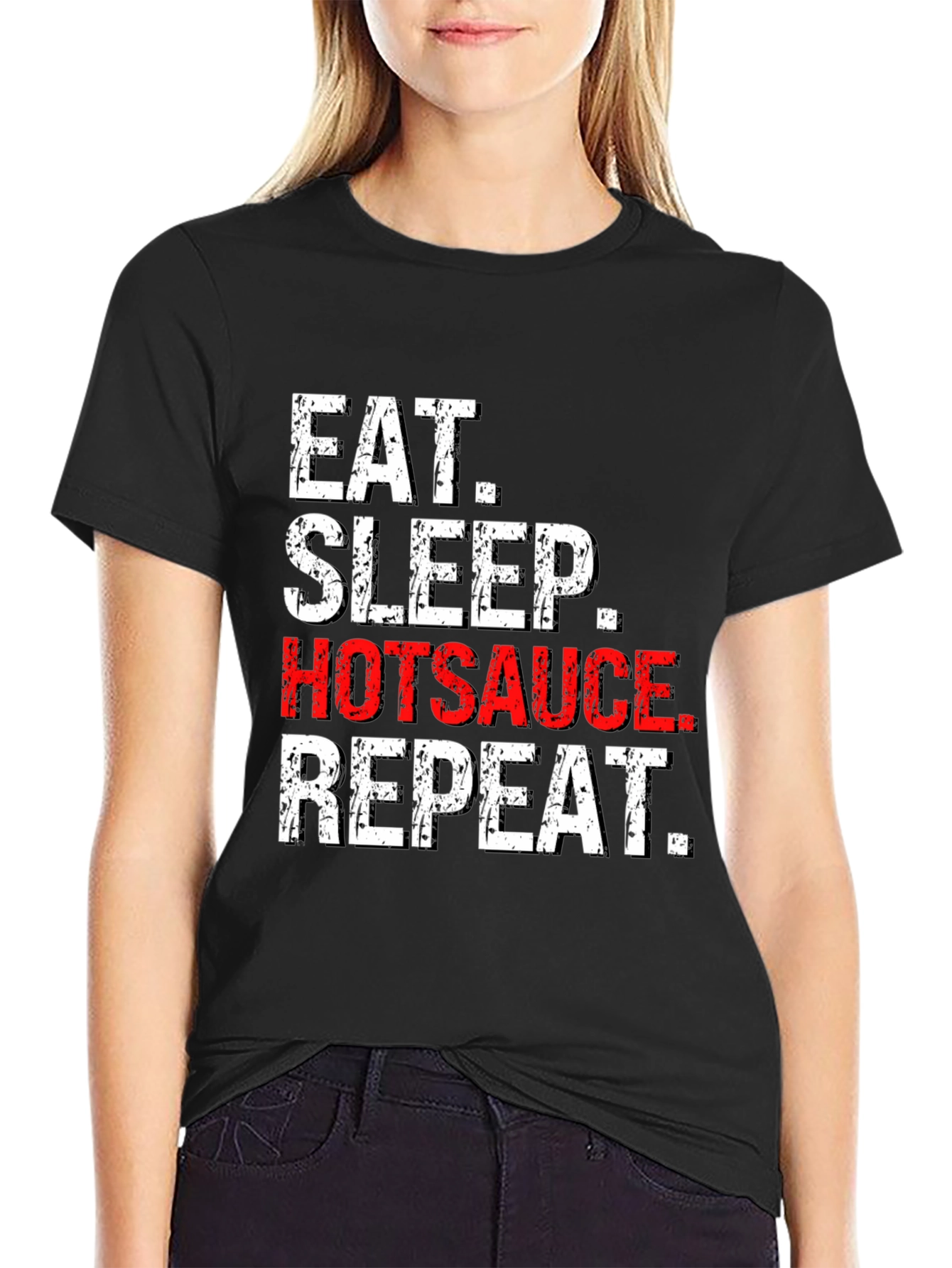 Eat Sleep Hotsauce Repeat T-Shirt