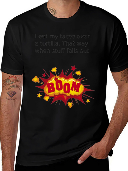 Taco Humor T-Shirt: Boom!