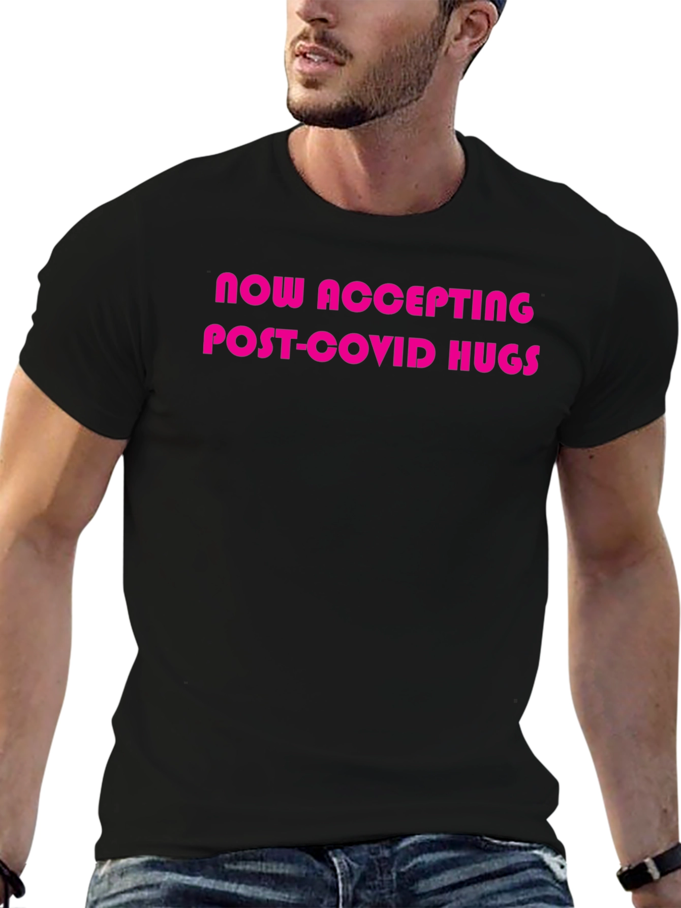 Now Accepting Post-Covid Hugs T-Shirt