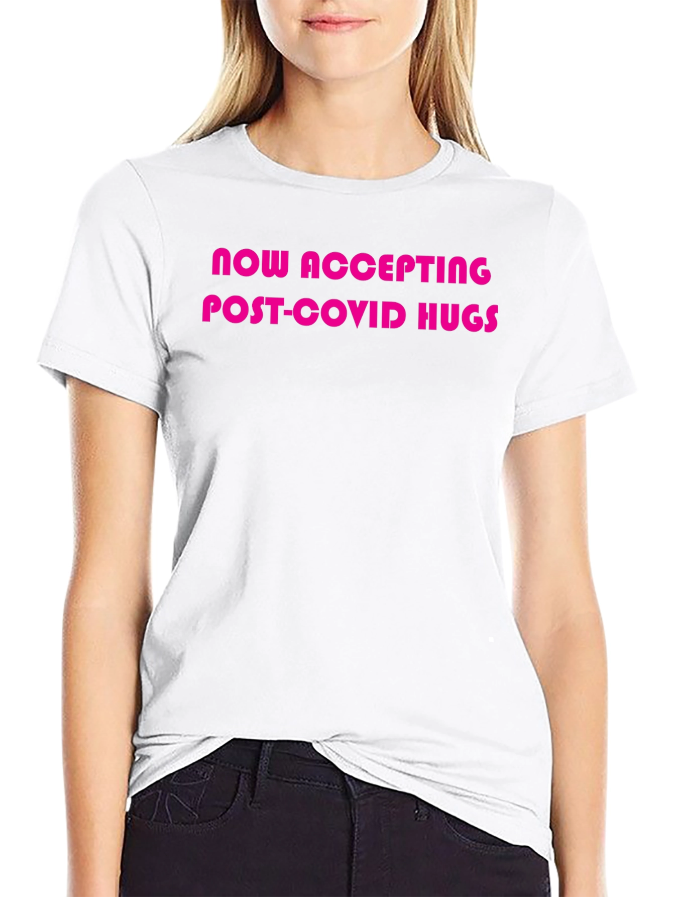 Now Accepting Post-Covid Hugs T-Shirt