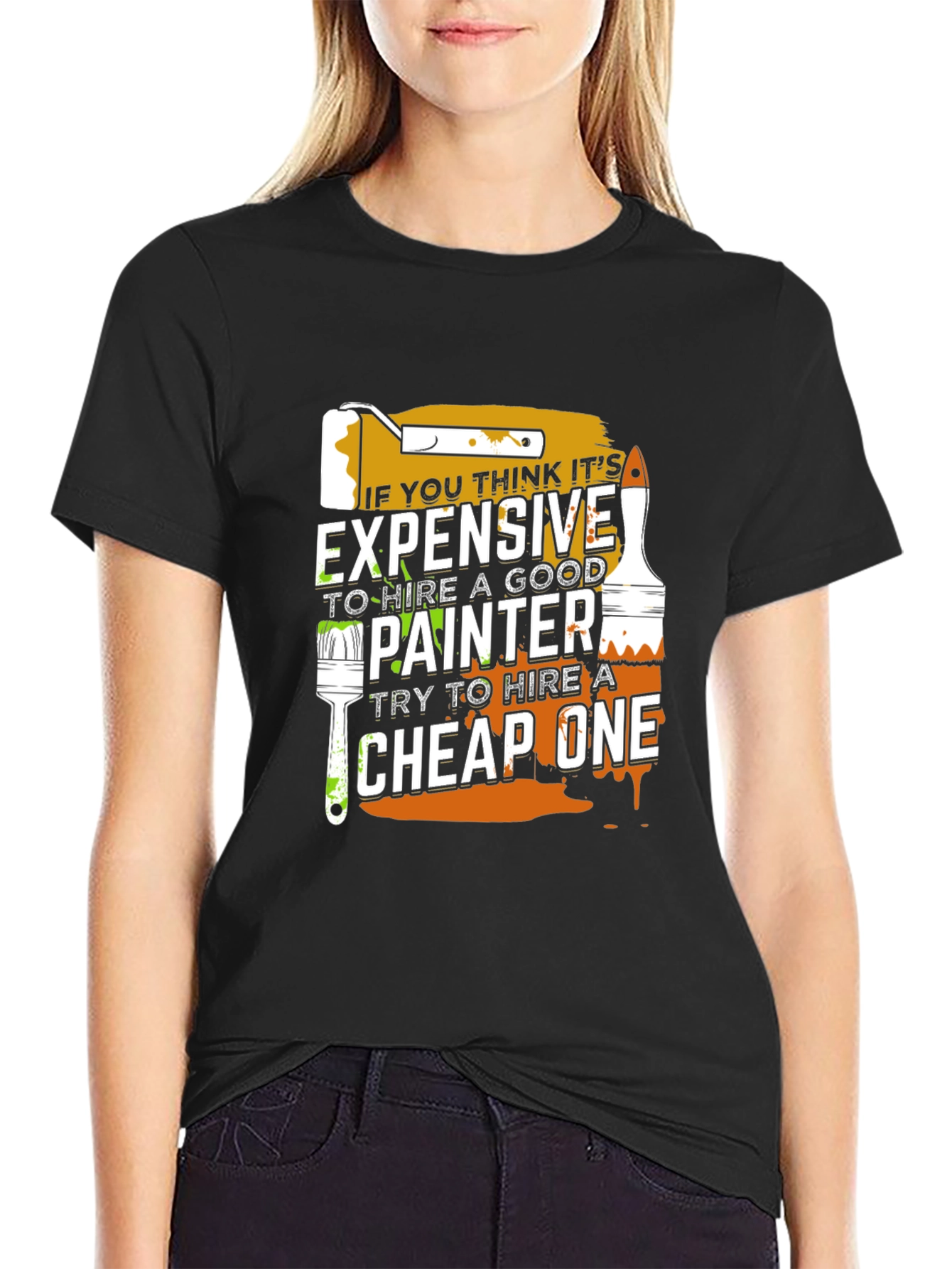 Funny Painter T-Shirt - Expensive vs. Cheap