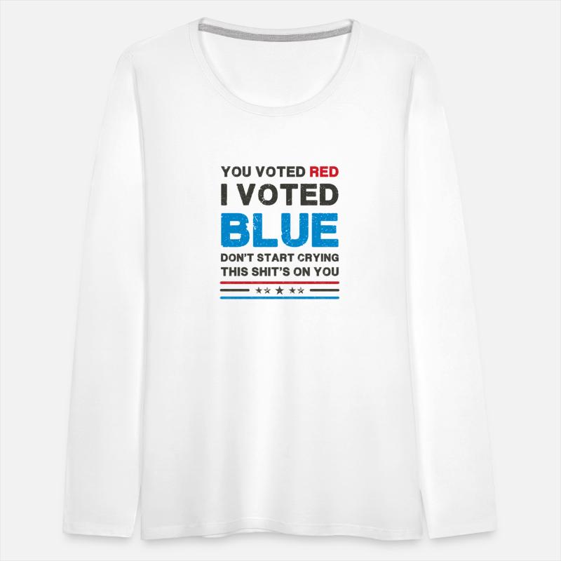 You Voted Red, I Voted Blue - Political Satire