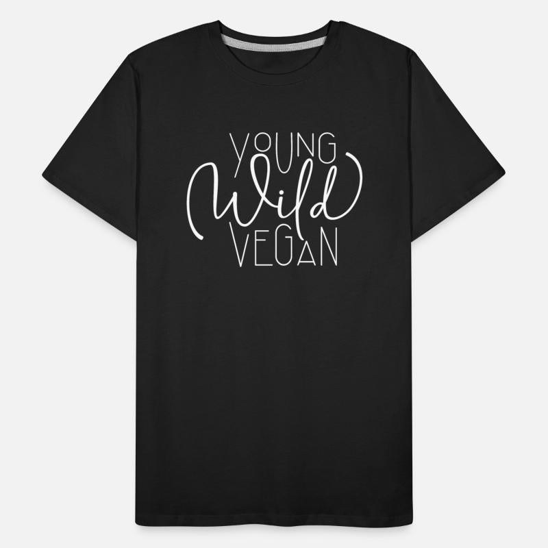 Young, Wild, Vegan - Vegan Power, Vegan Live,
