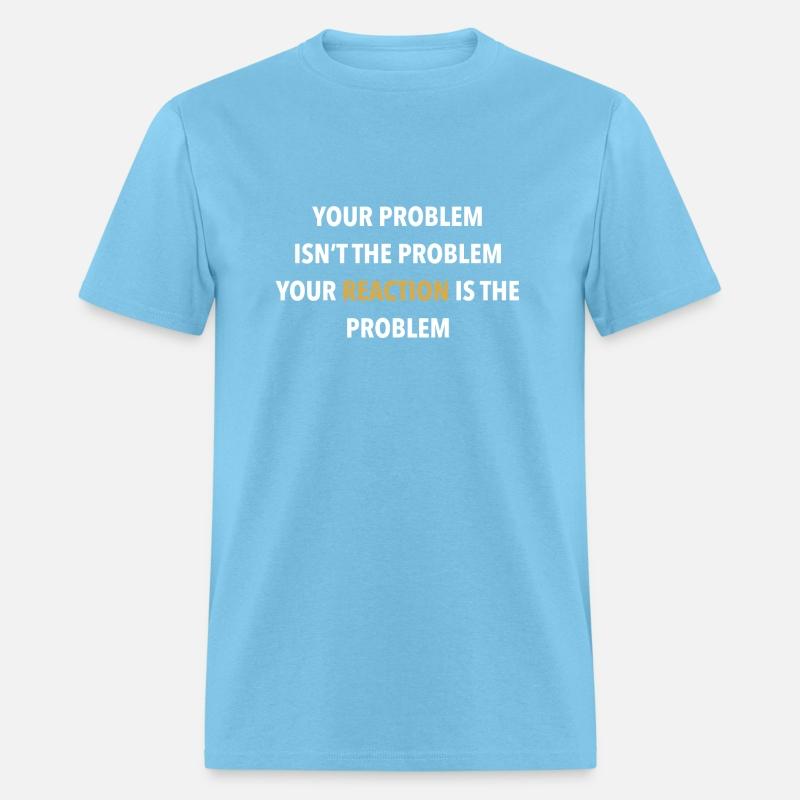 Your problem is not the problem