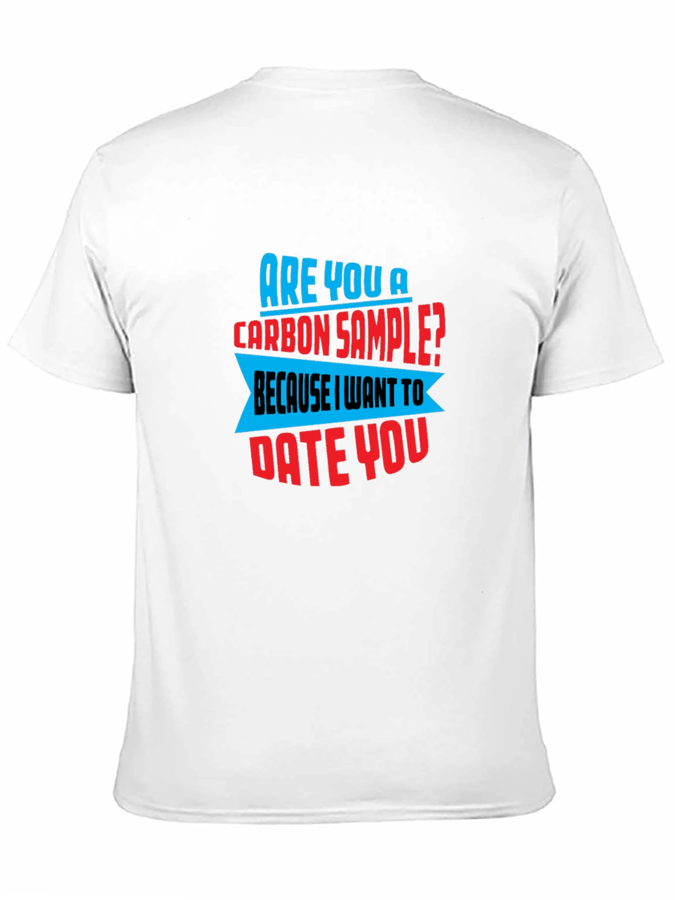 Funny Science Pick Up Line T-Shirt