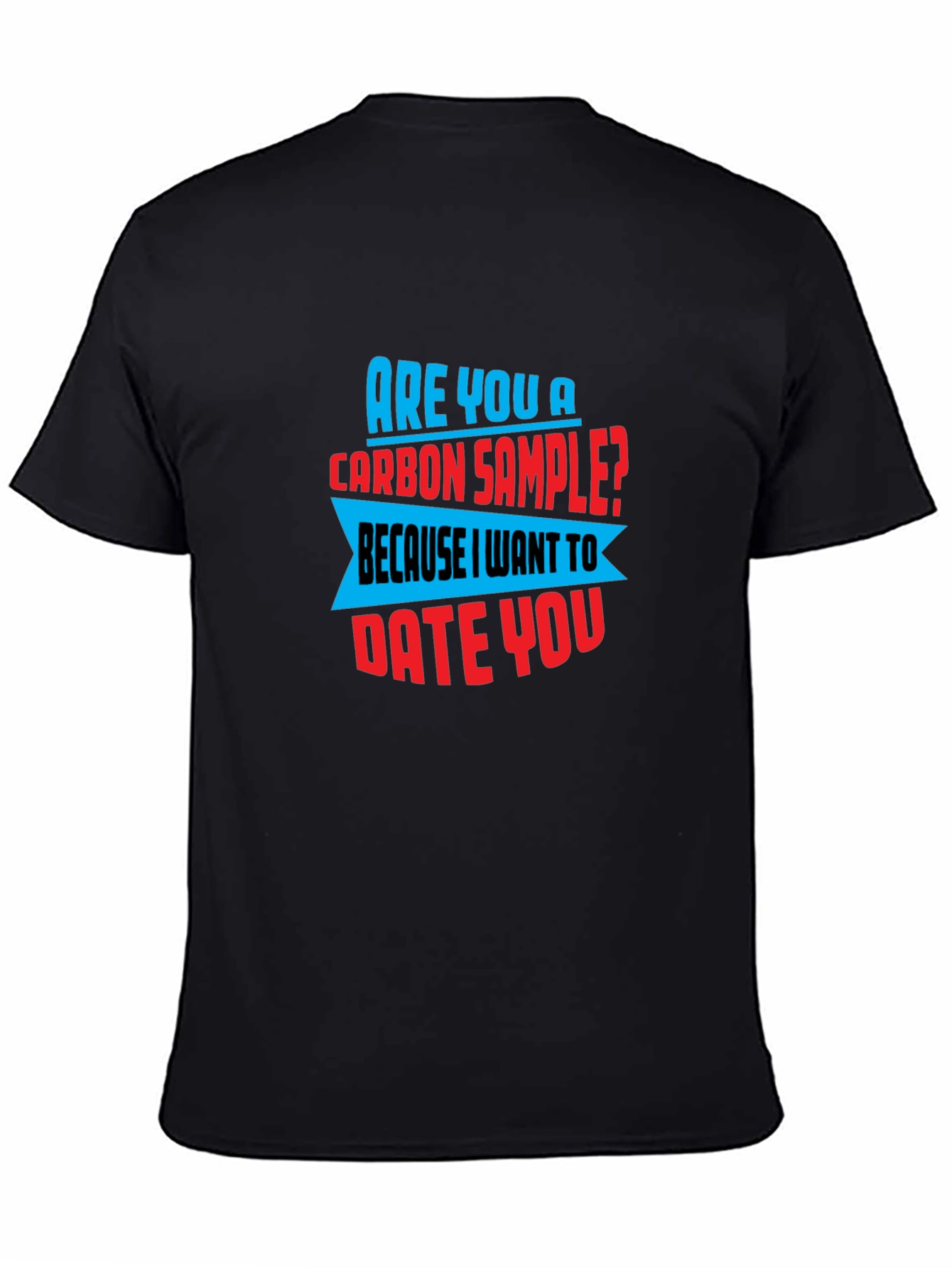 Funny Science Pick Up Line T-Shirt