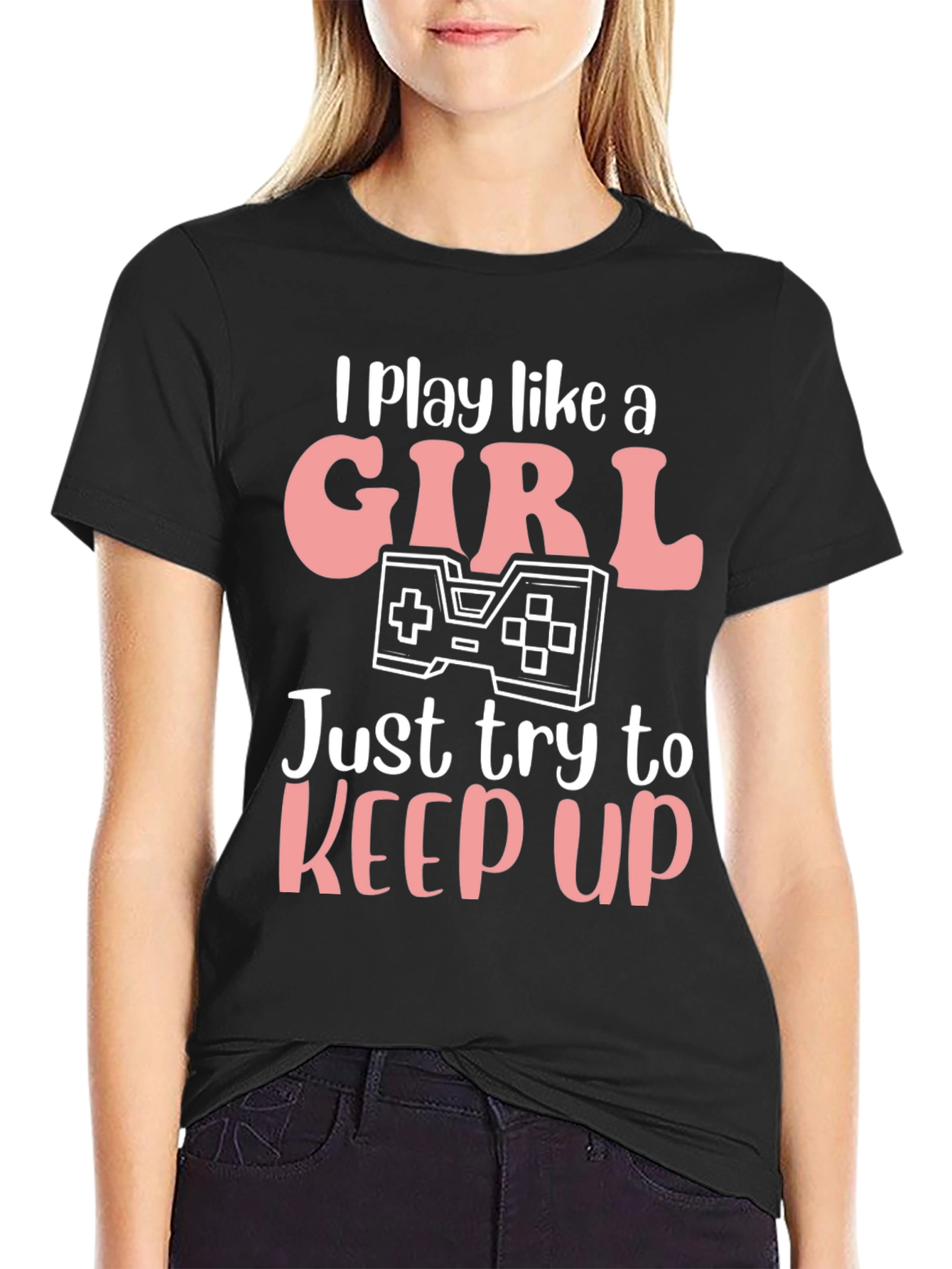 I Play Like A Girl Gaming T-Shirt