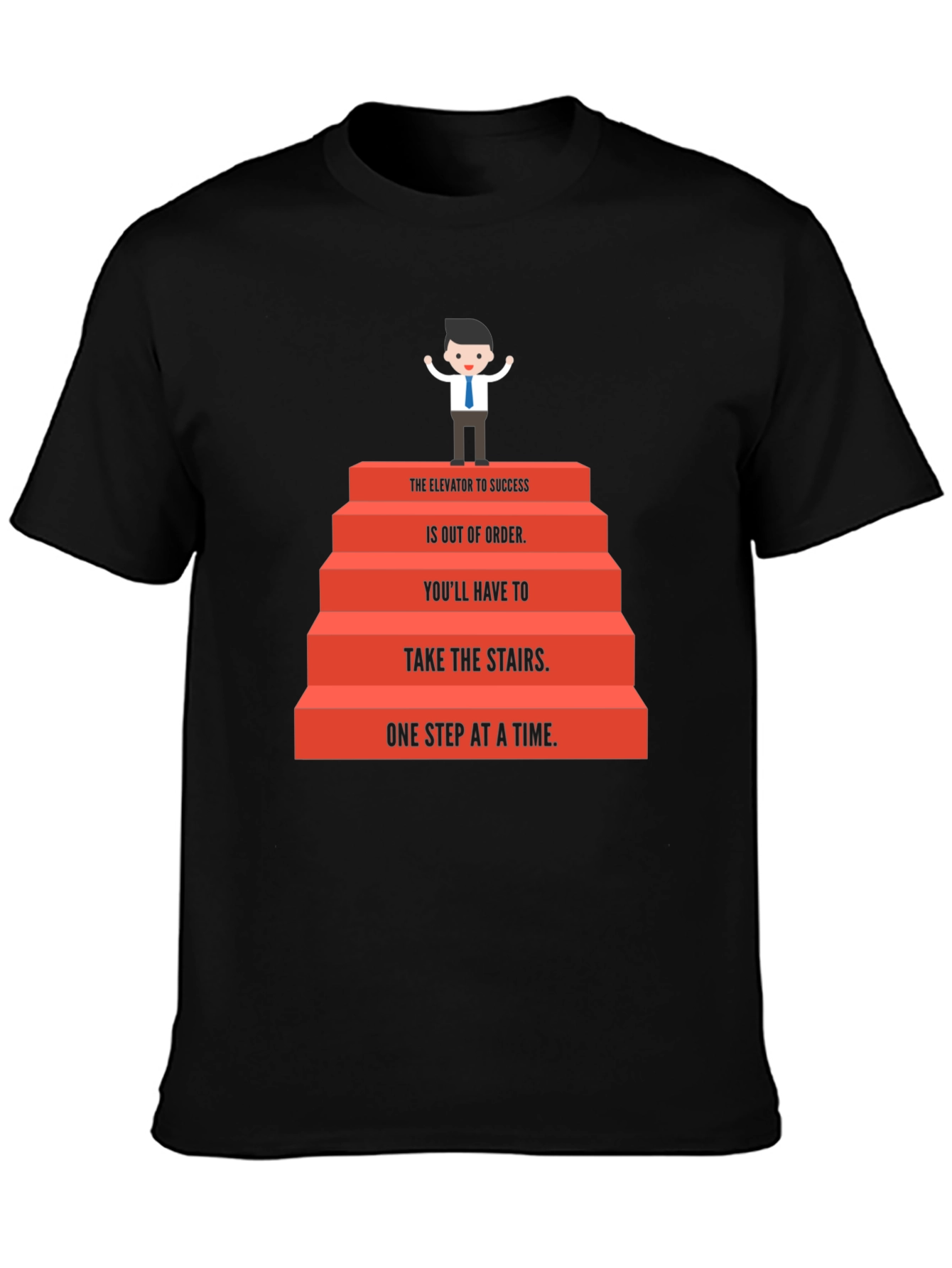 Motivational Stairs to Success Graphic Tee