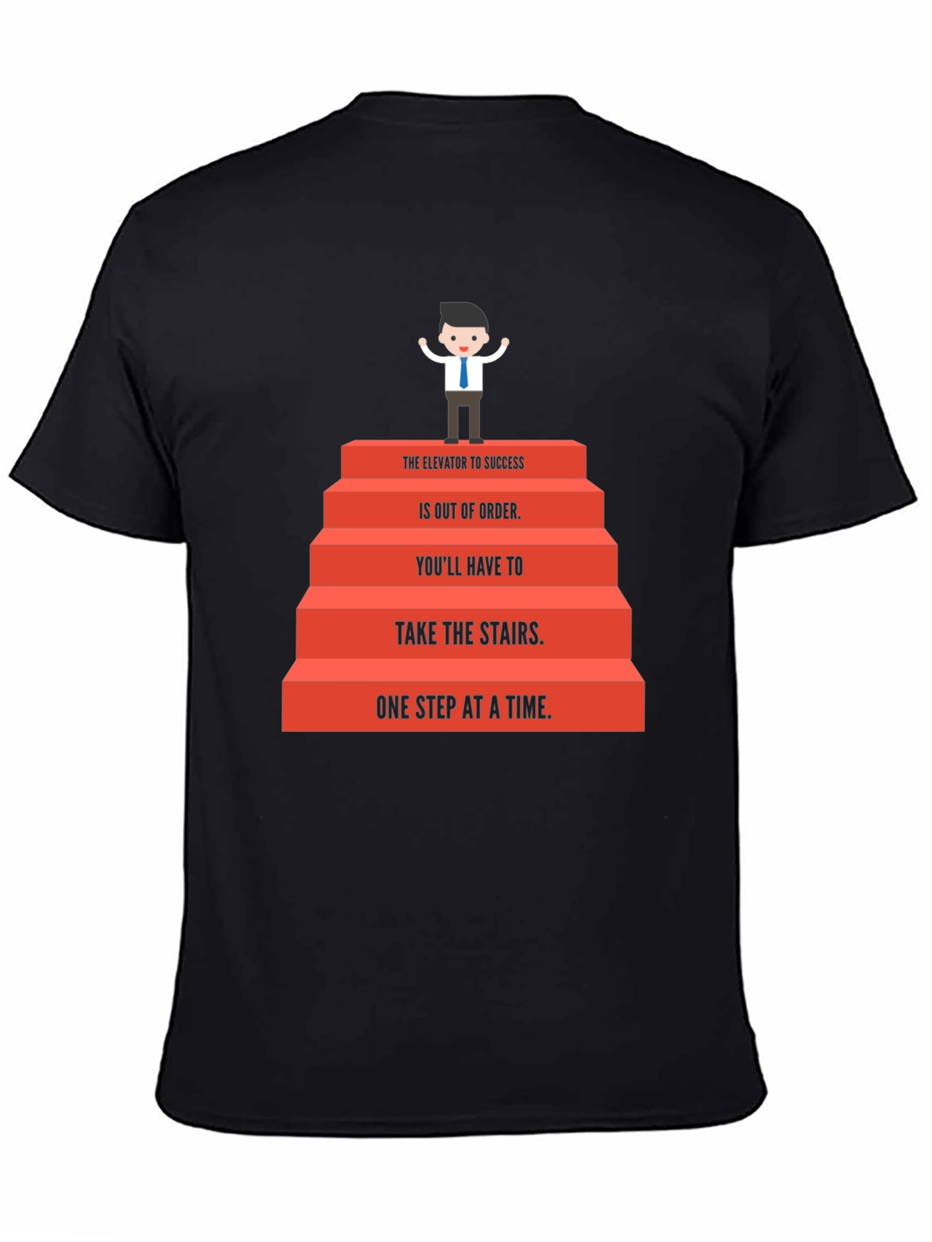 Motivational Stairs to Success Graphic Tee