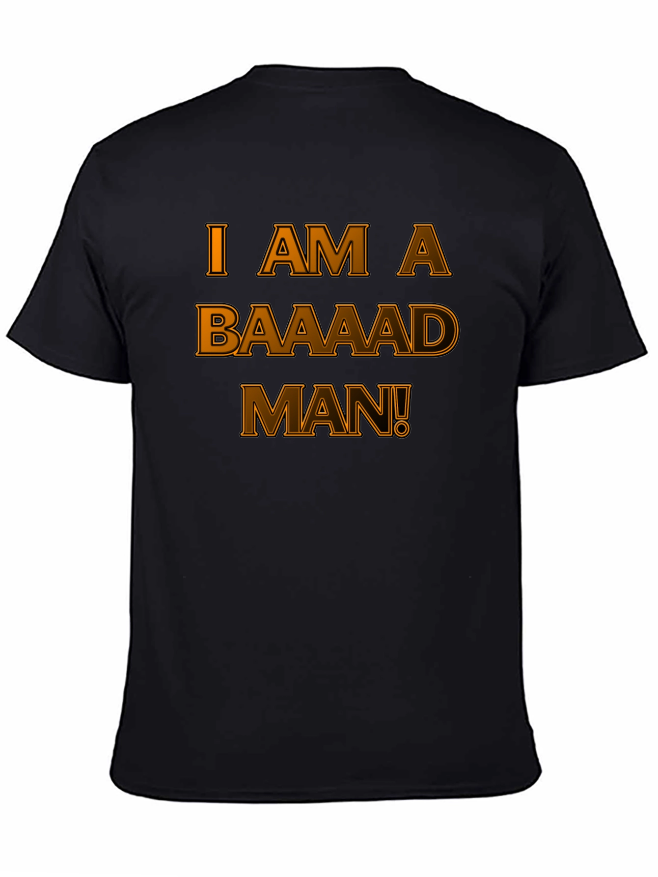 I Am A Baaaad Man! Graphic Tee