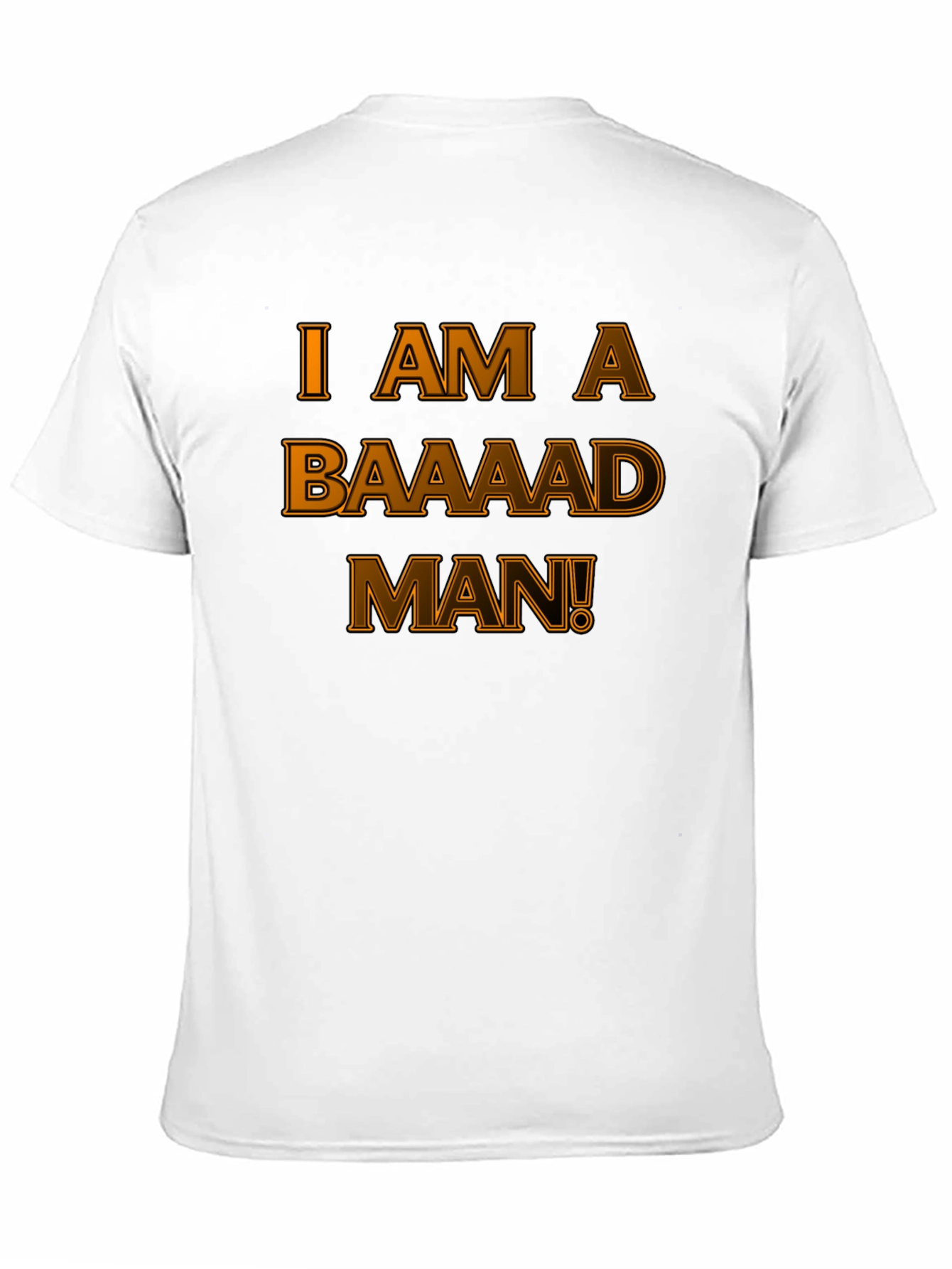 I Am A Baaaad Man! Graphic Tee